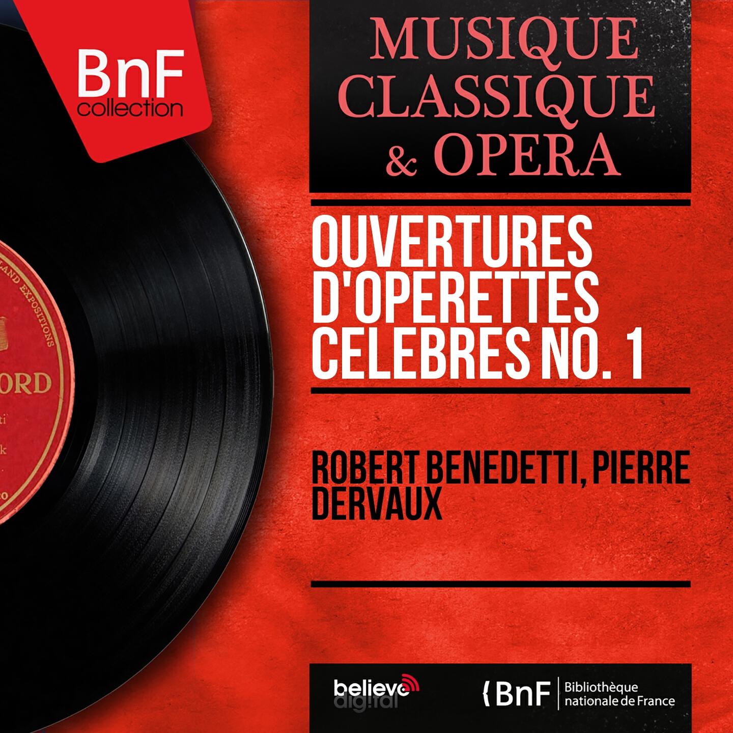 Релиз Ouvertures d'opérettes célèbres, no. 1 (Mono Version)