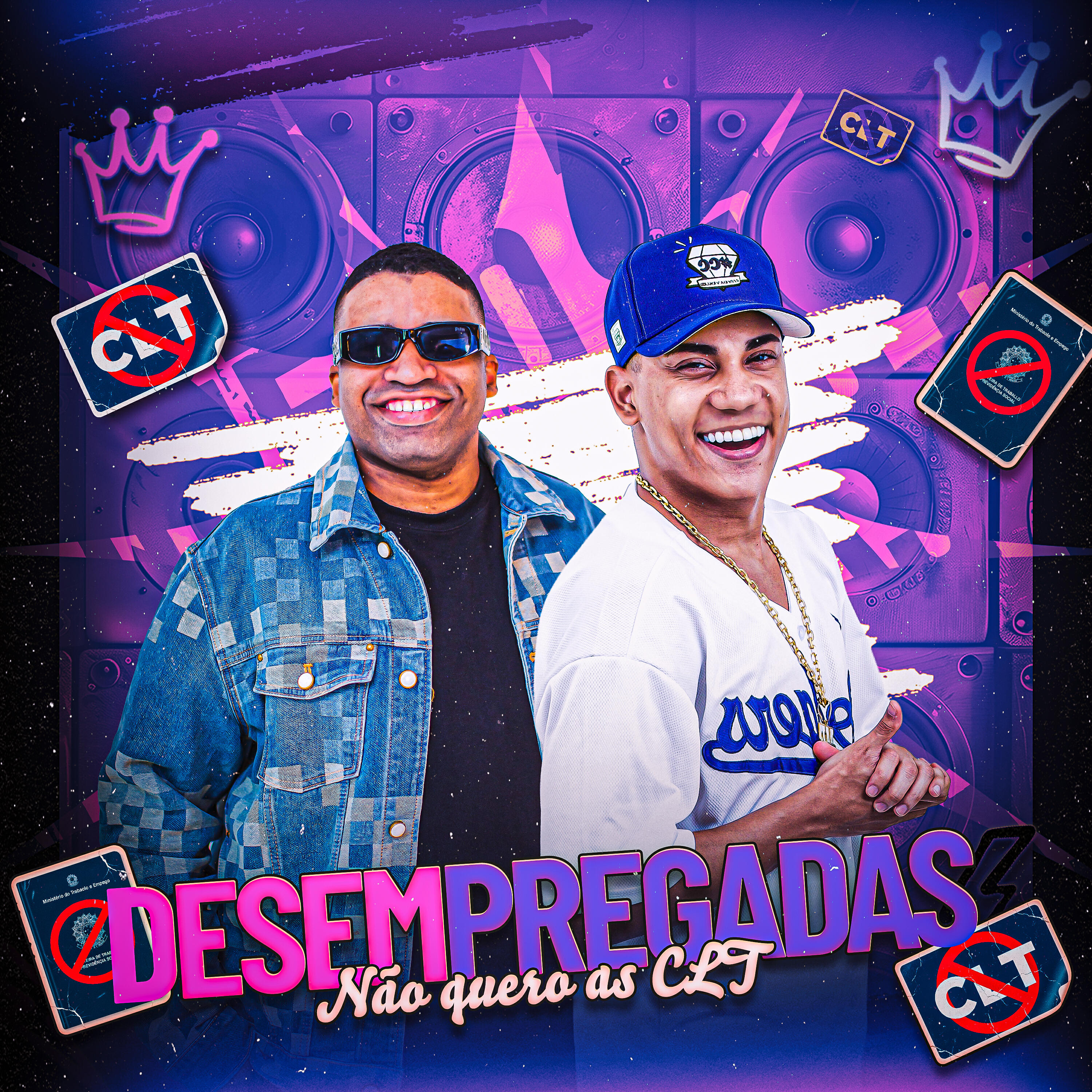 Релиз Desempregadas (Não quero as CLT)
