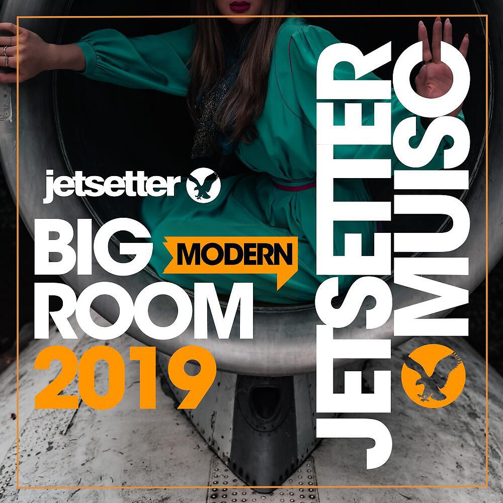 Релиз Modern Big Room '19