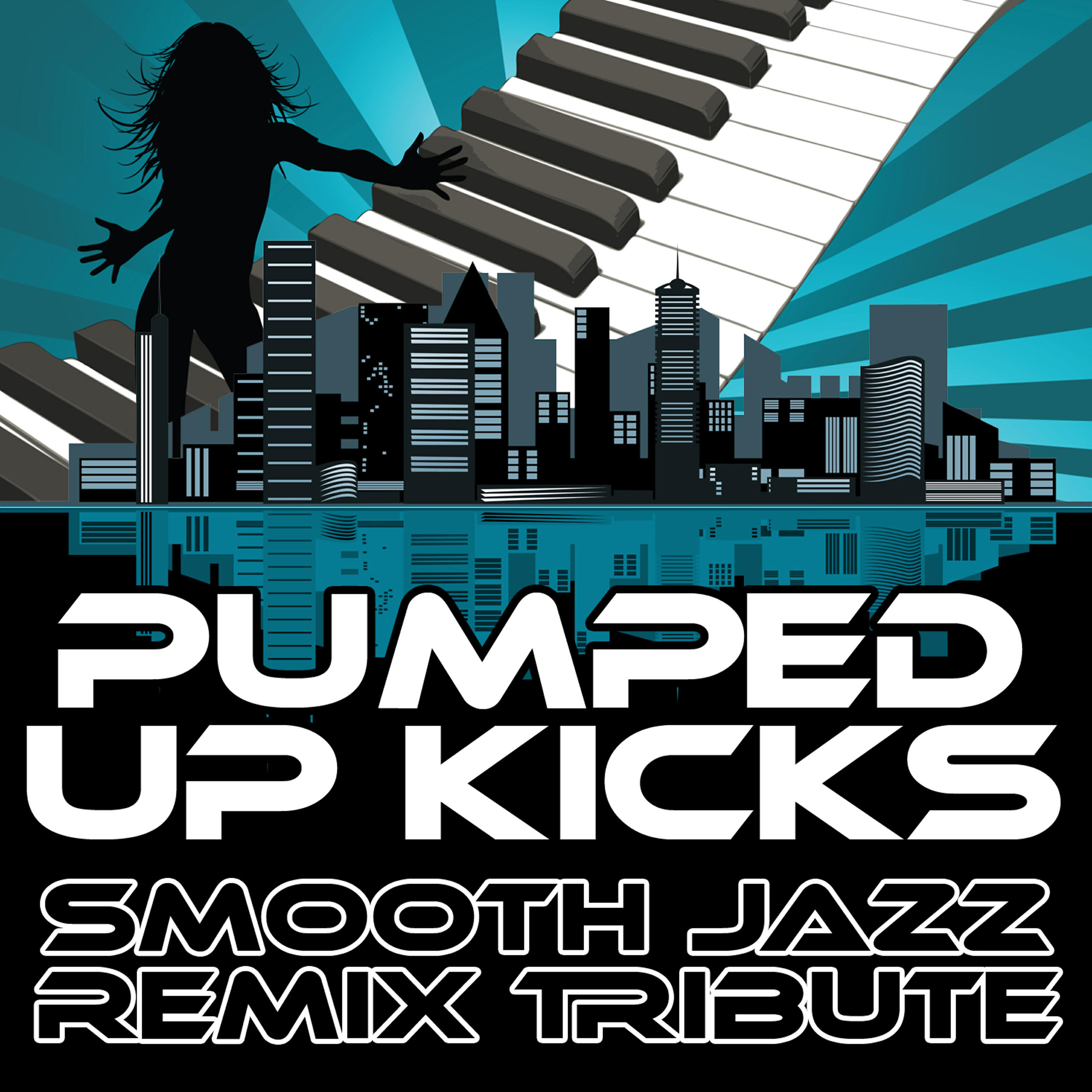 Релиз Pumped Up Kicks (Smooth Jazz Re-Mix Tribute to Foster The People)