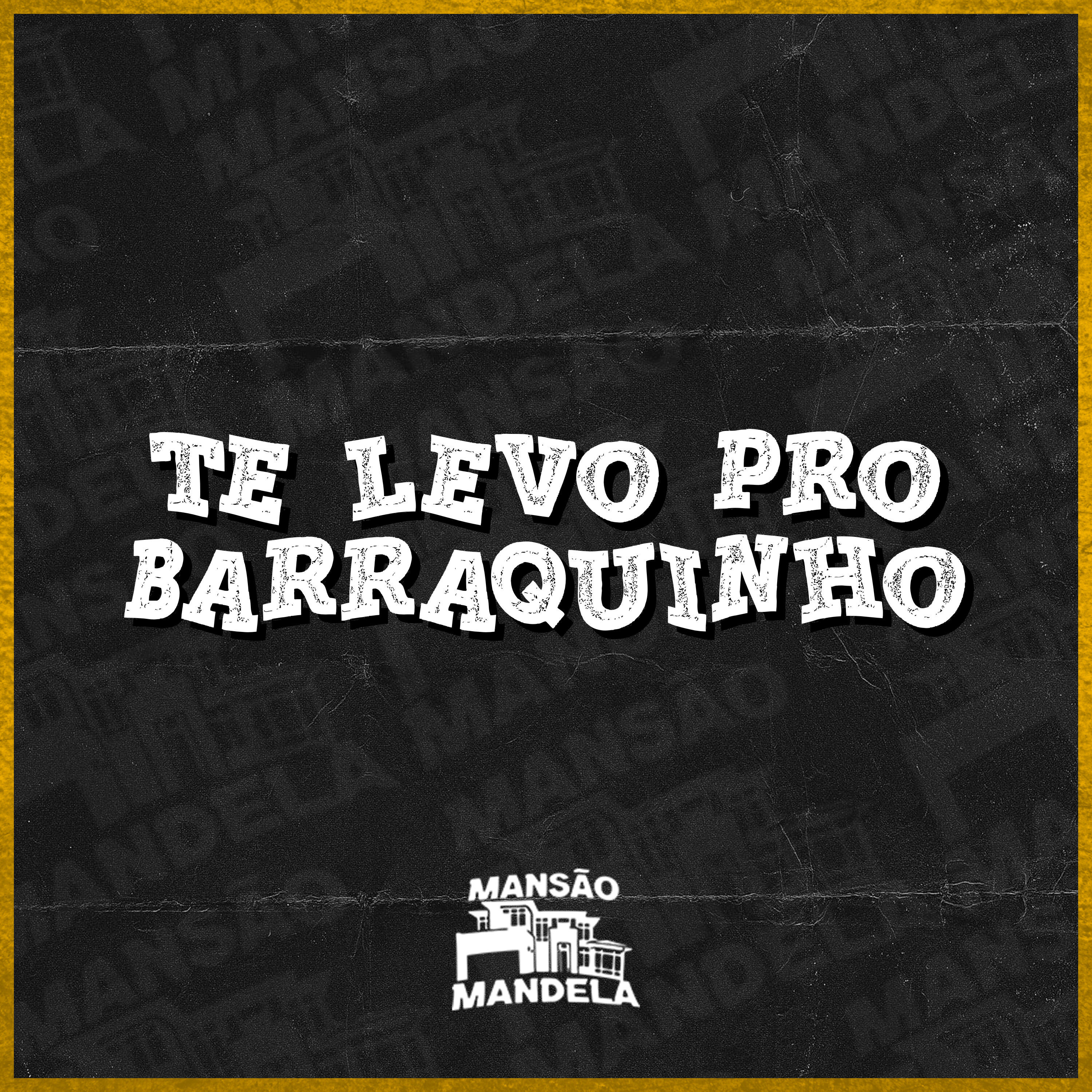 Релиз Te Levo pro Barraquinho