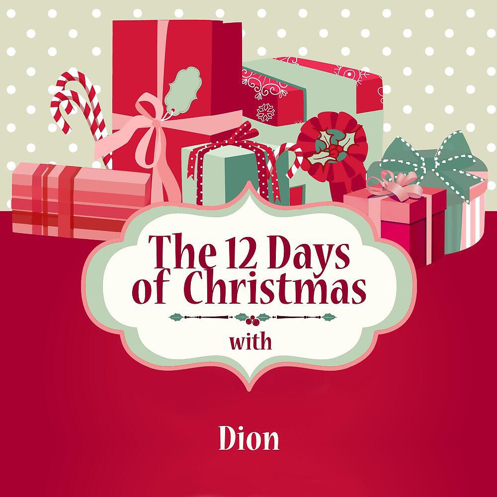 Релиз The 12 Days of Christmas with Dion