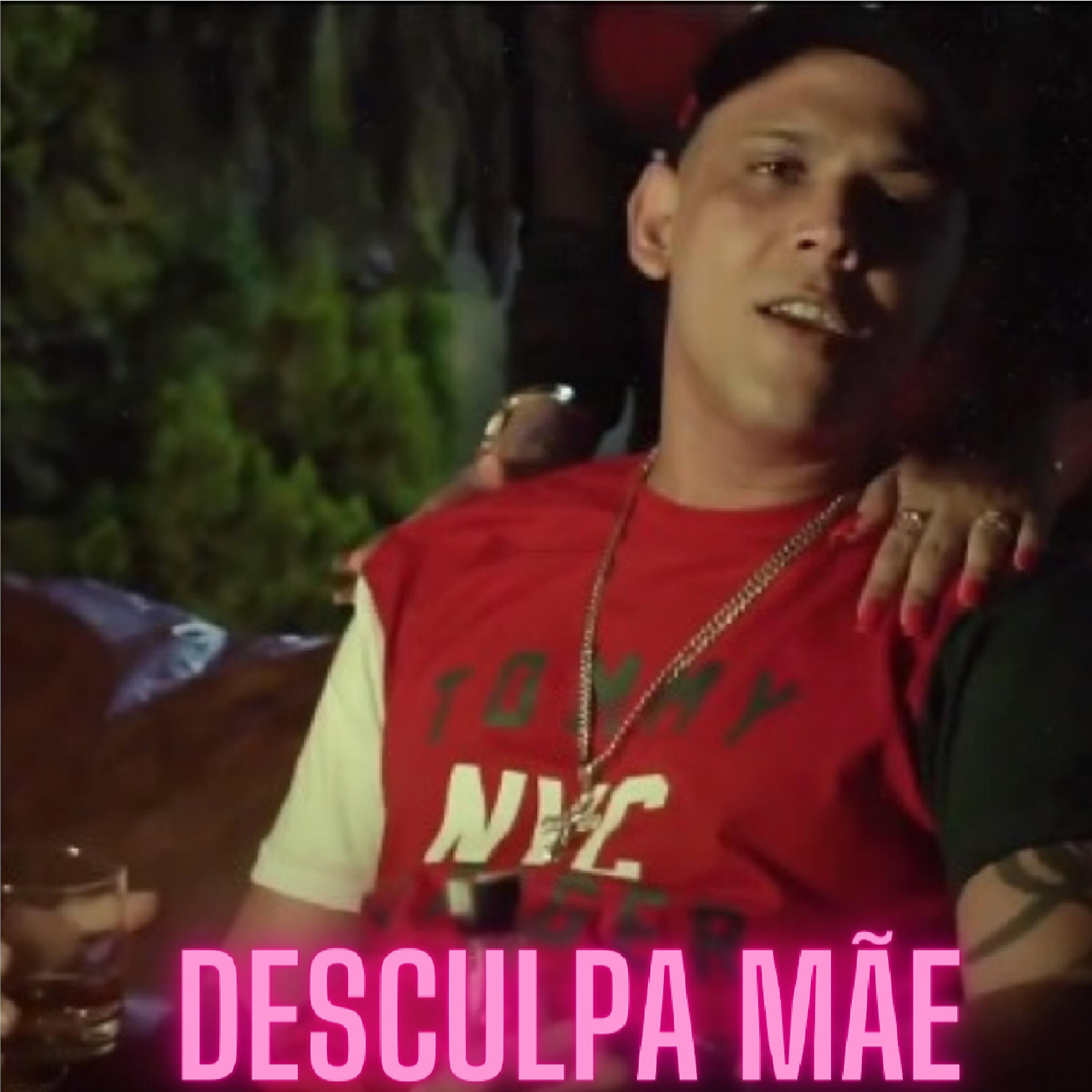 Релиз Desculpa Mãe