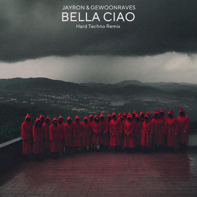 Релиз Bella Ciao (Hard Techno Remix)