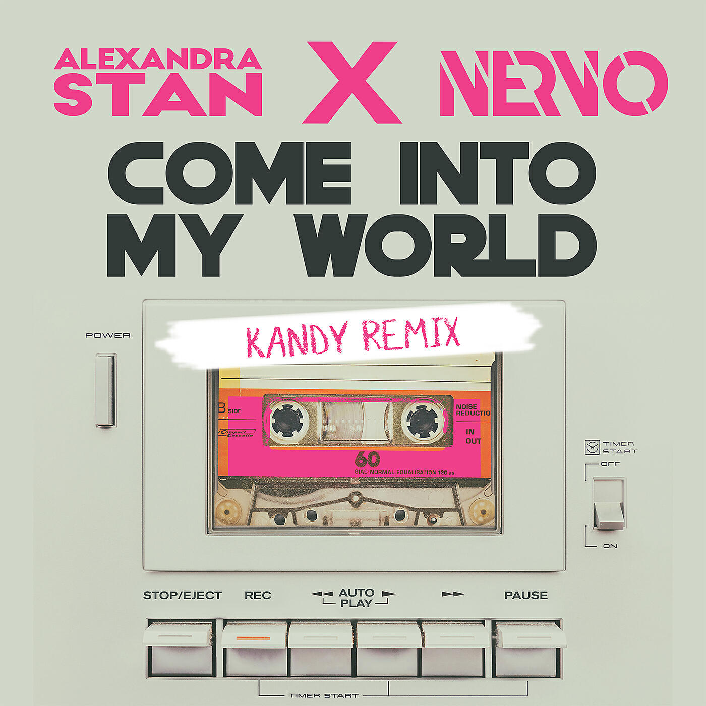 Постер альбома Come Into My World (with NERVO)