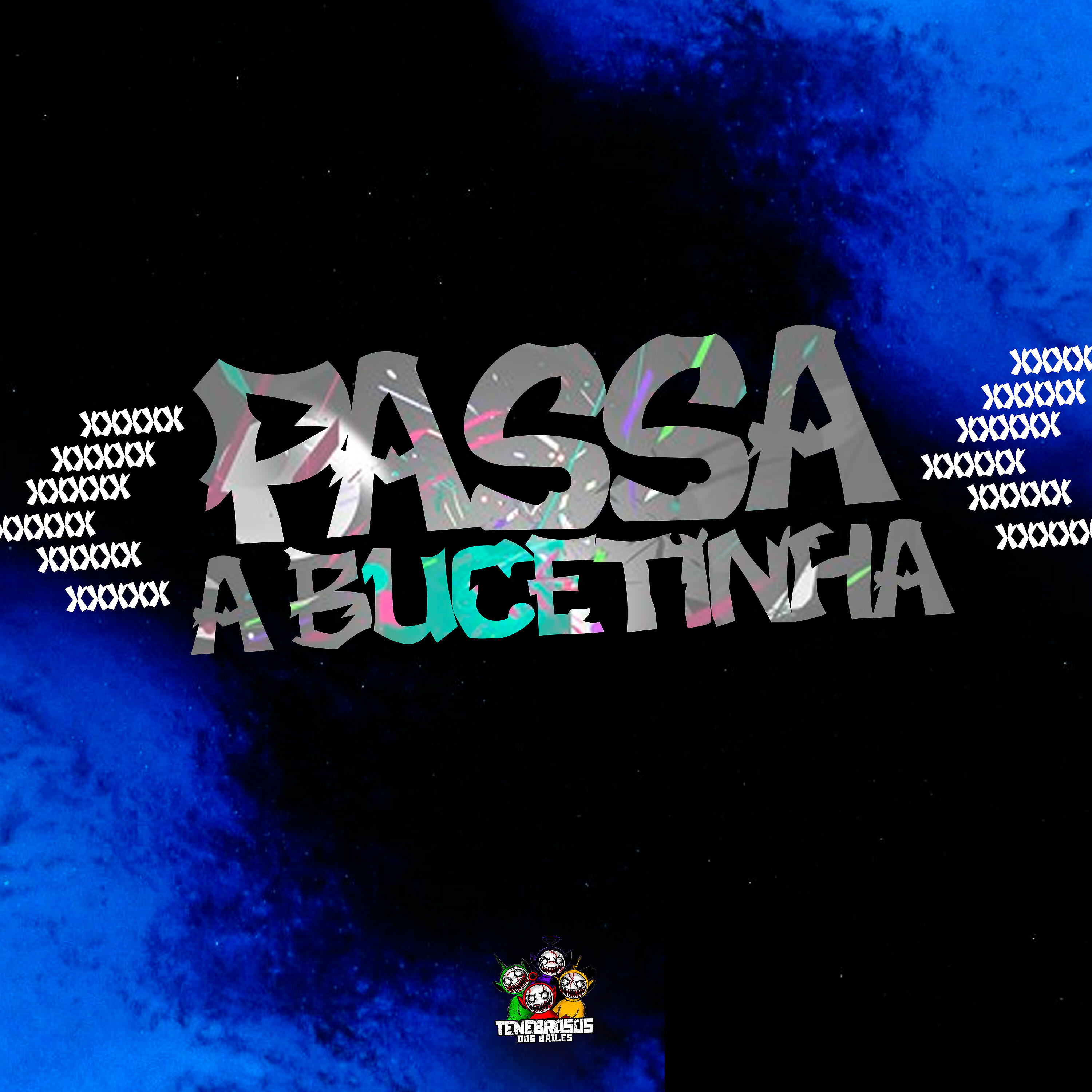 Релиз Passa a Bucetinha