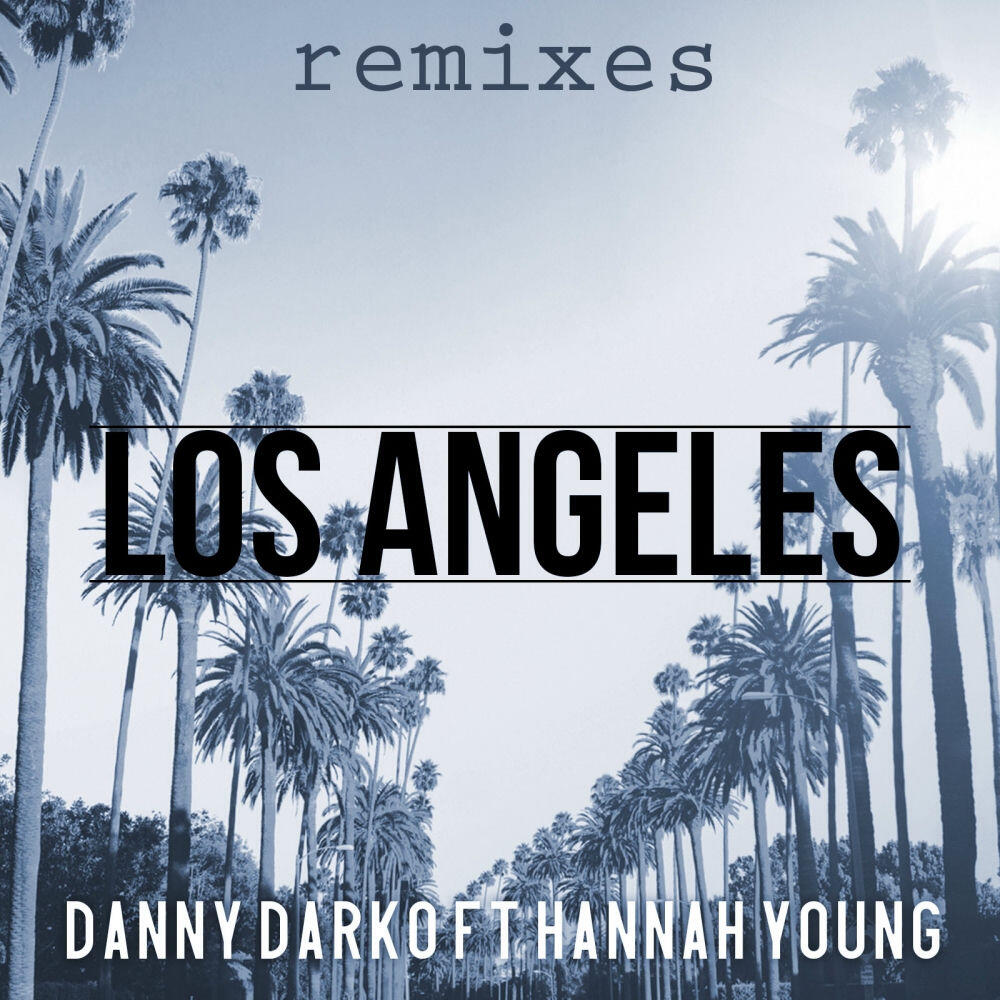 Релиз Los Angeles Remixes, Pt. 1