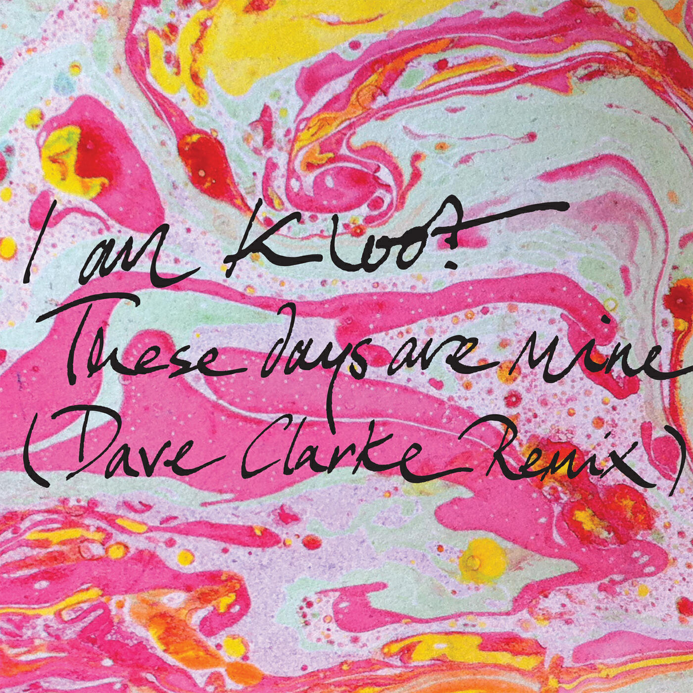 Релиз These Days Are Mine (Dave Clarke Remix)