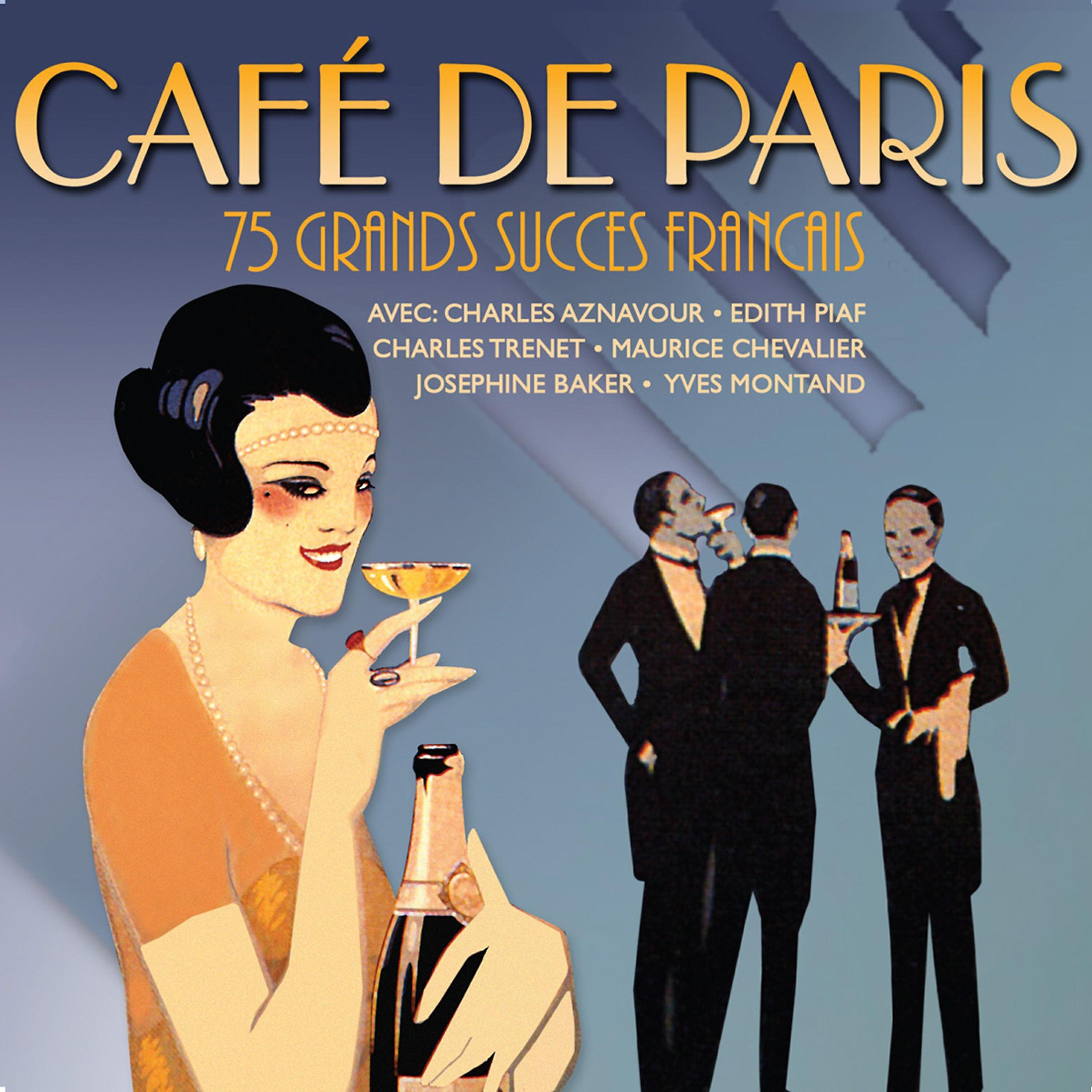 Релиз Café de Paris - 75 Grands Succès Français