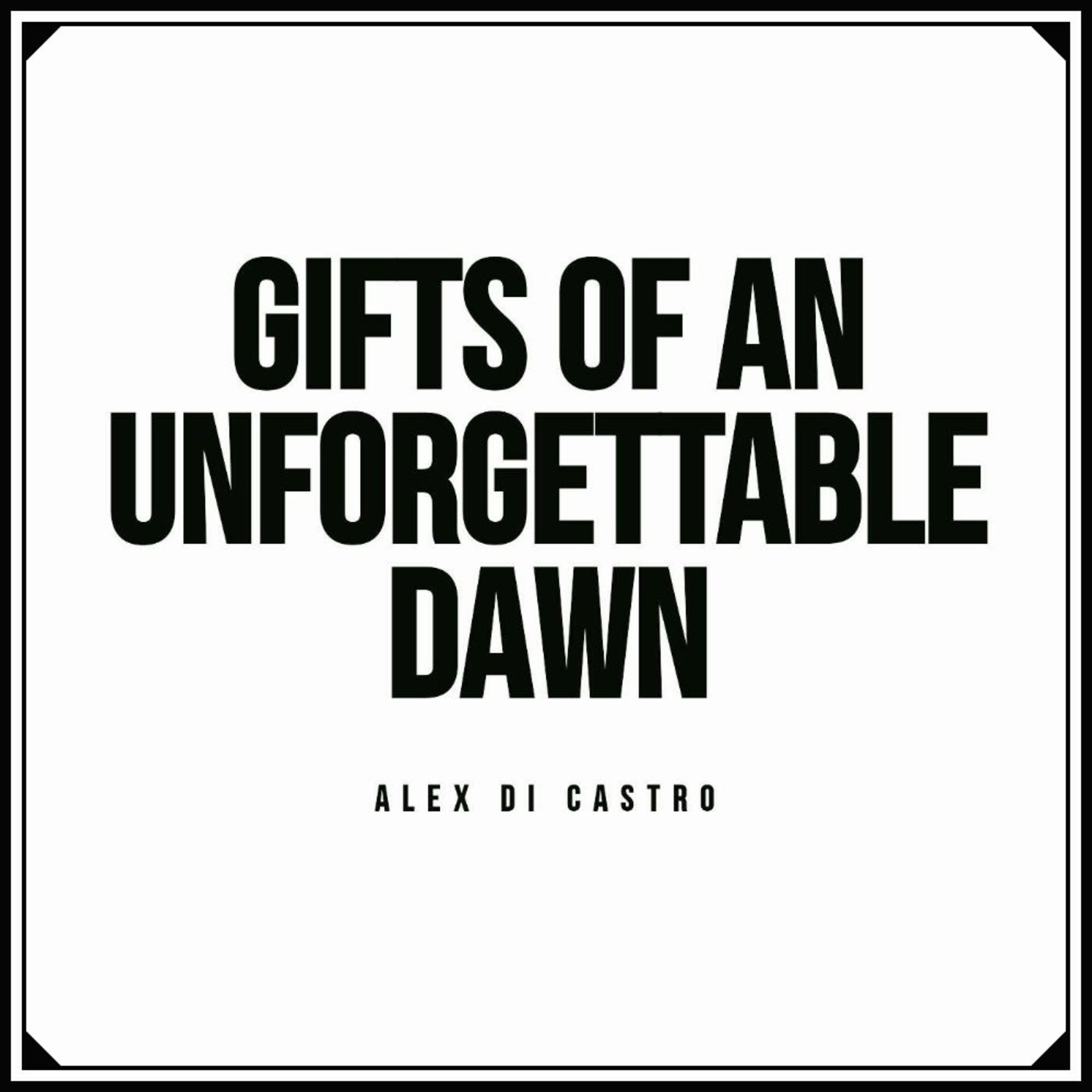 Релиз Gifts of An Unforgettable Dawn