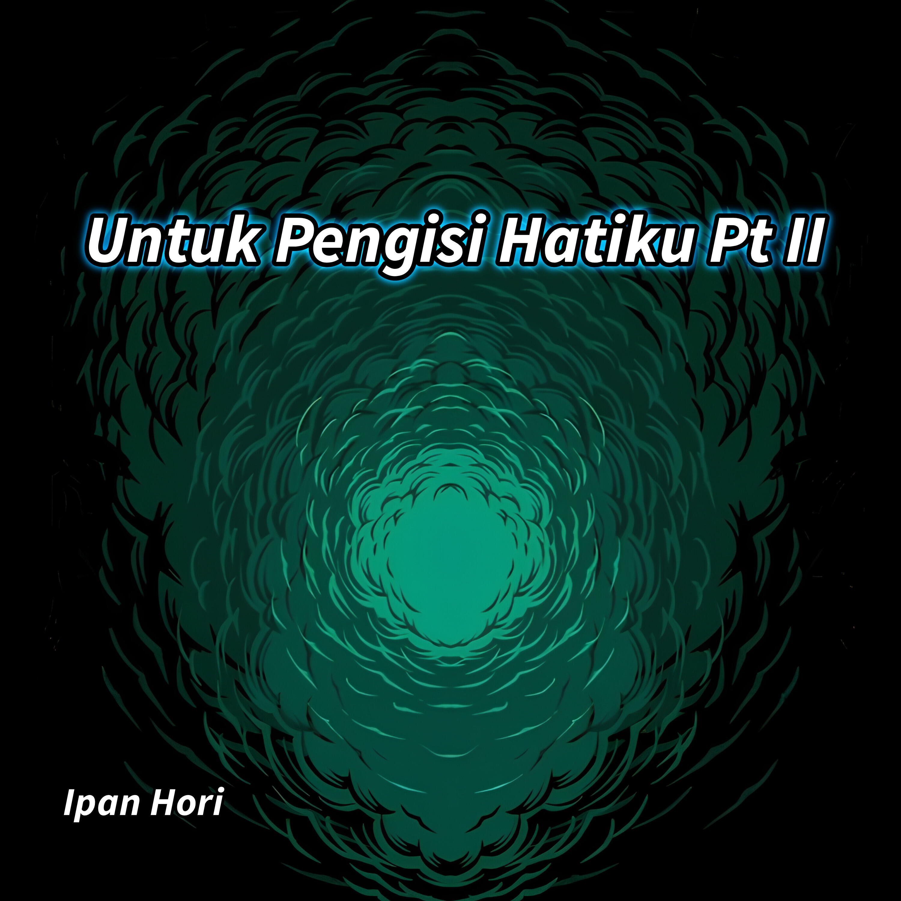 Релиз Untuk Pengisi Hatiku, Pt. II