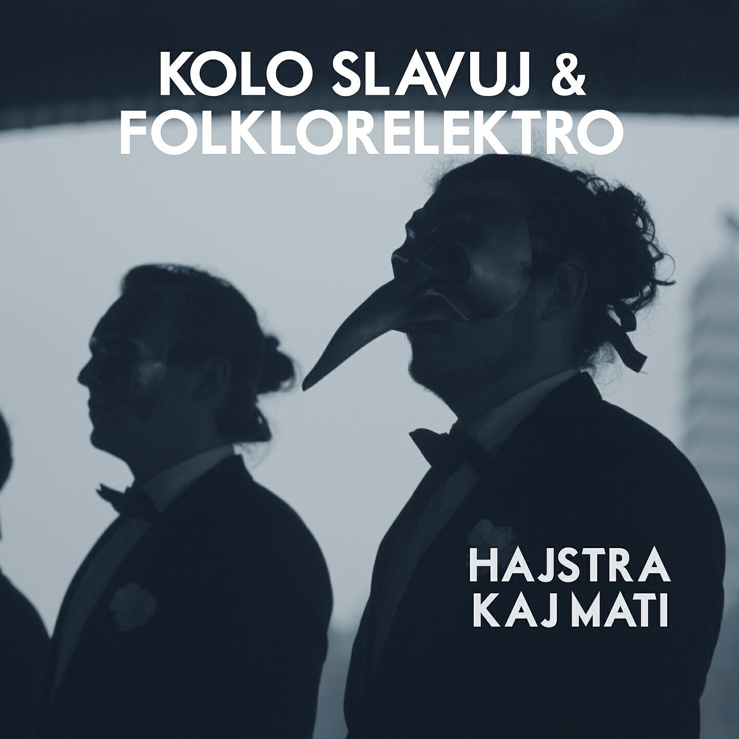 Релиз Hajstra – Kaj mati