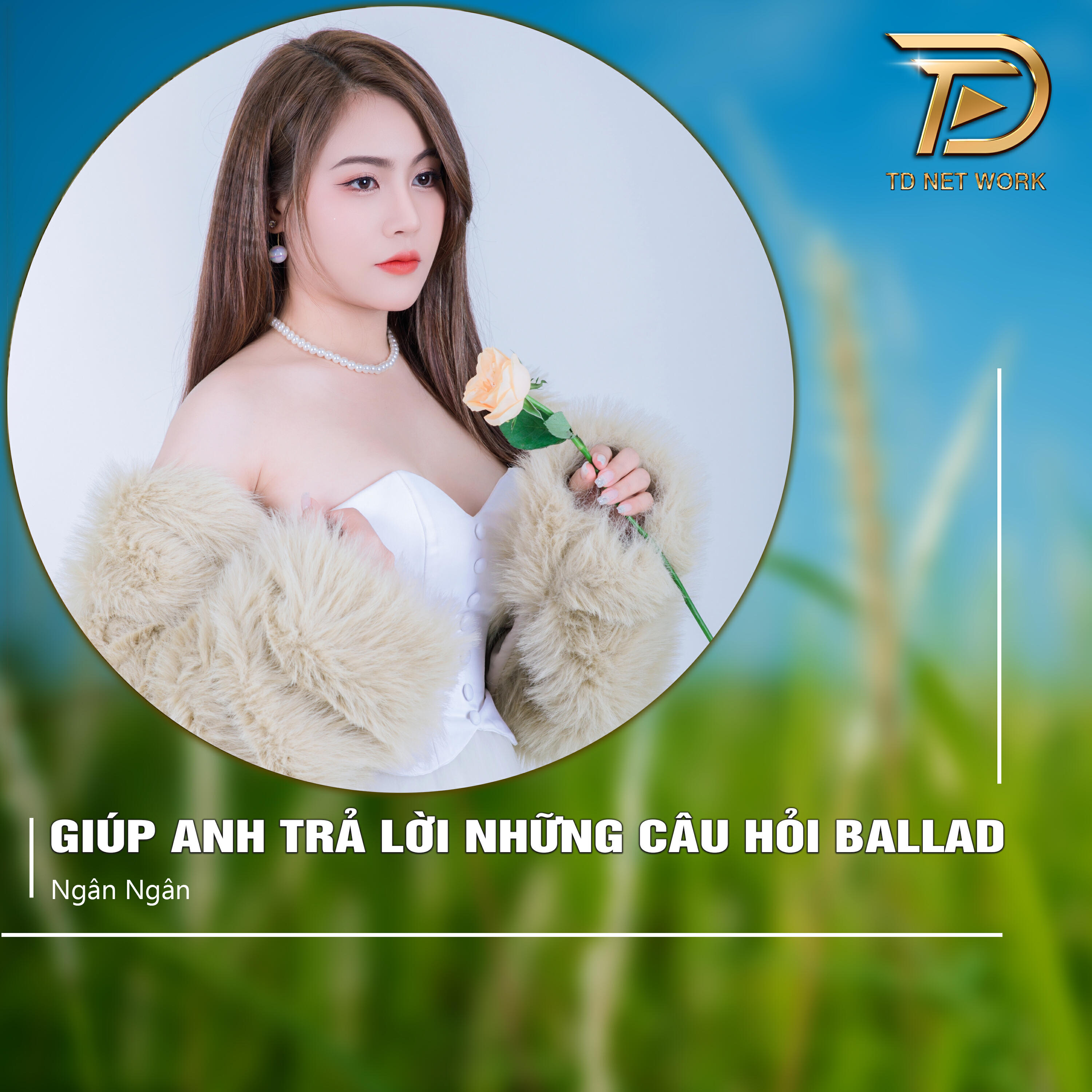 Релиз Giúp Anh Trả Lời Những Câu Hỏi (Ballad)