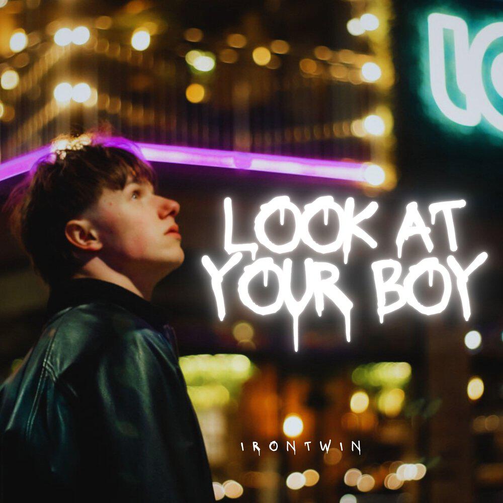 Релиз LOOK AT YOUR BOY