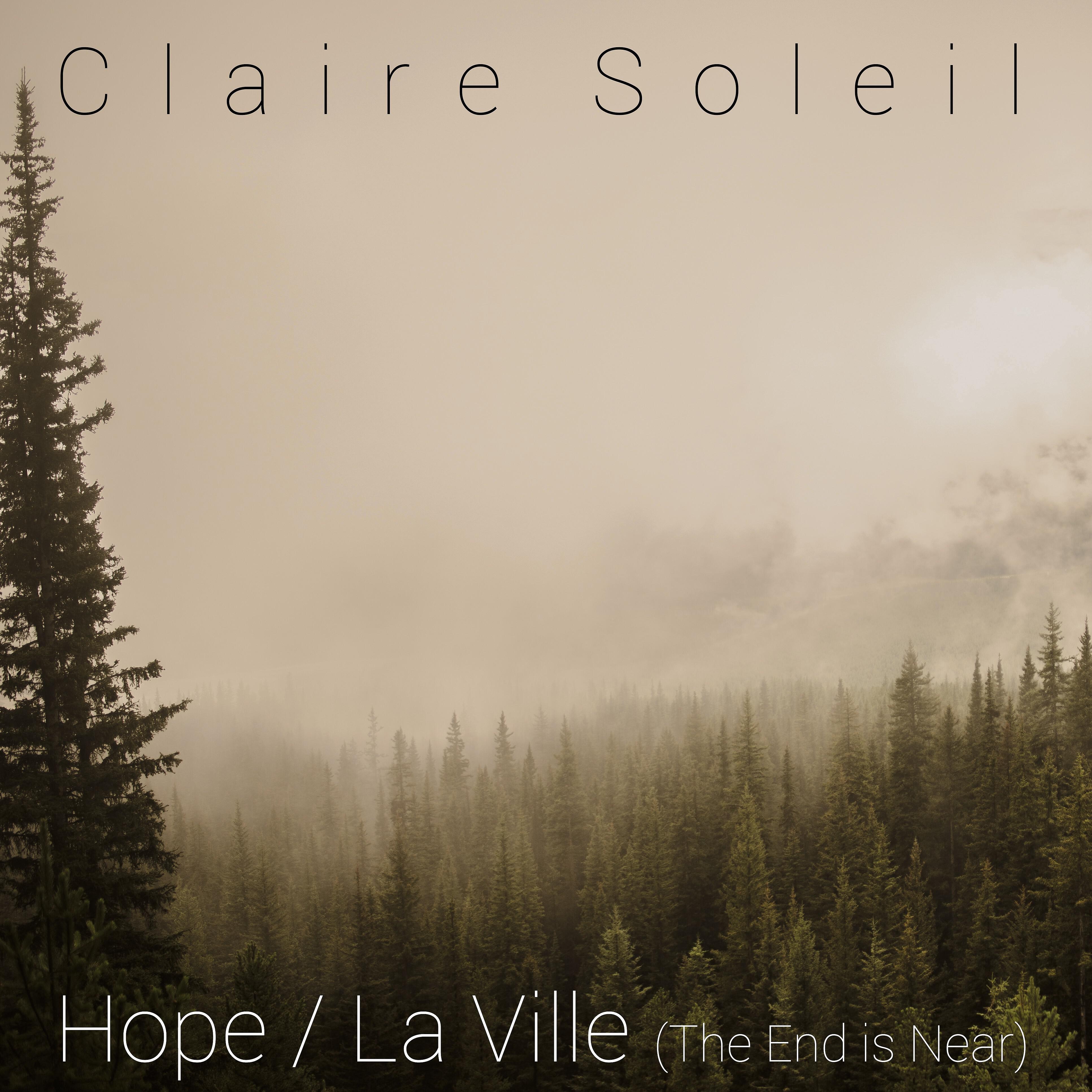 Релиз Hope (La Ville) [the End Is Near]