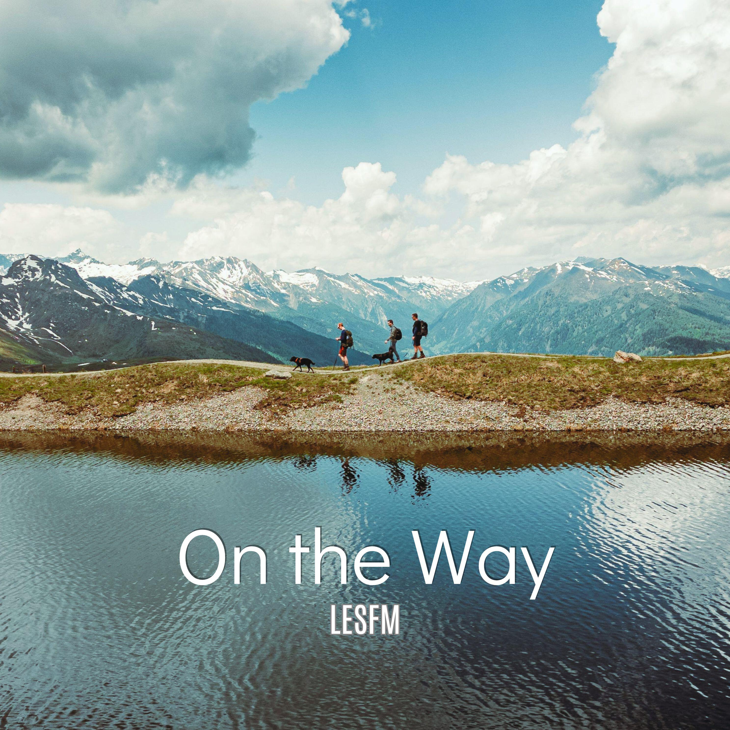 Релиз On the Way