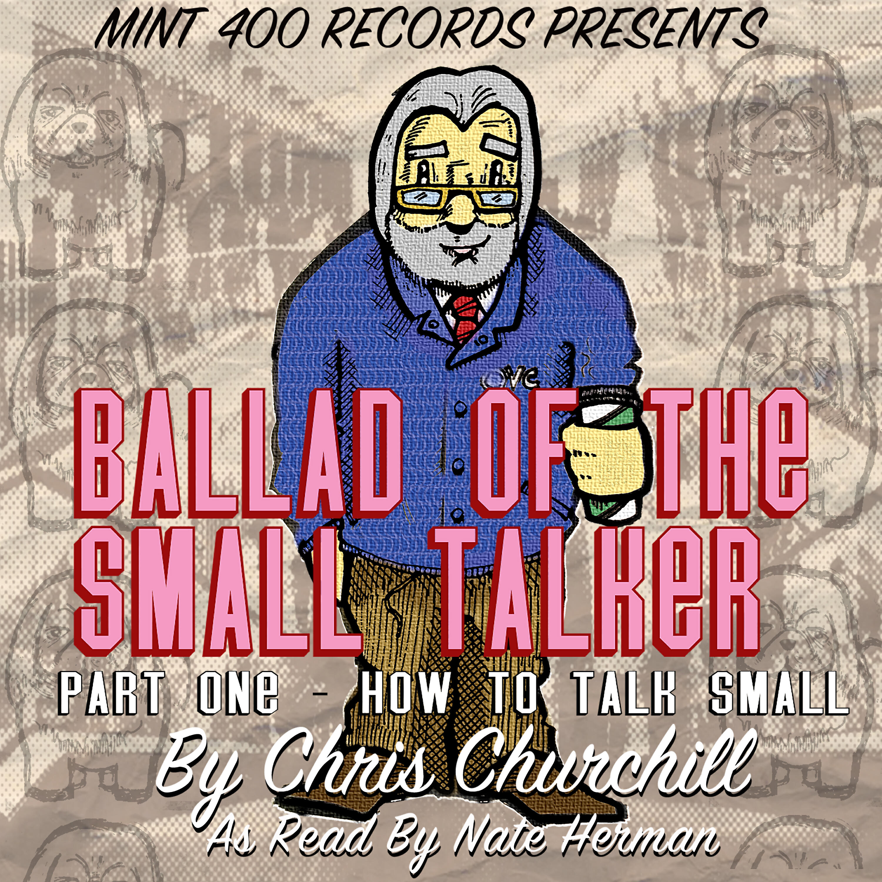 Релиз Ballad of the Small Talker: How to Talk Small, Pt. 1