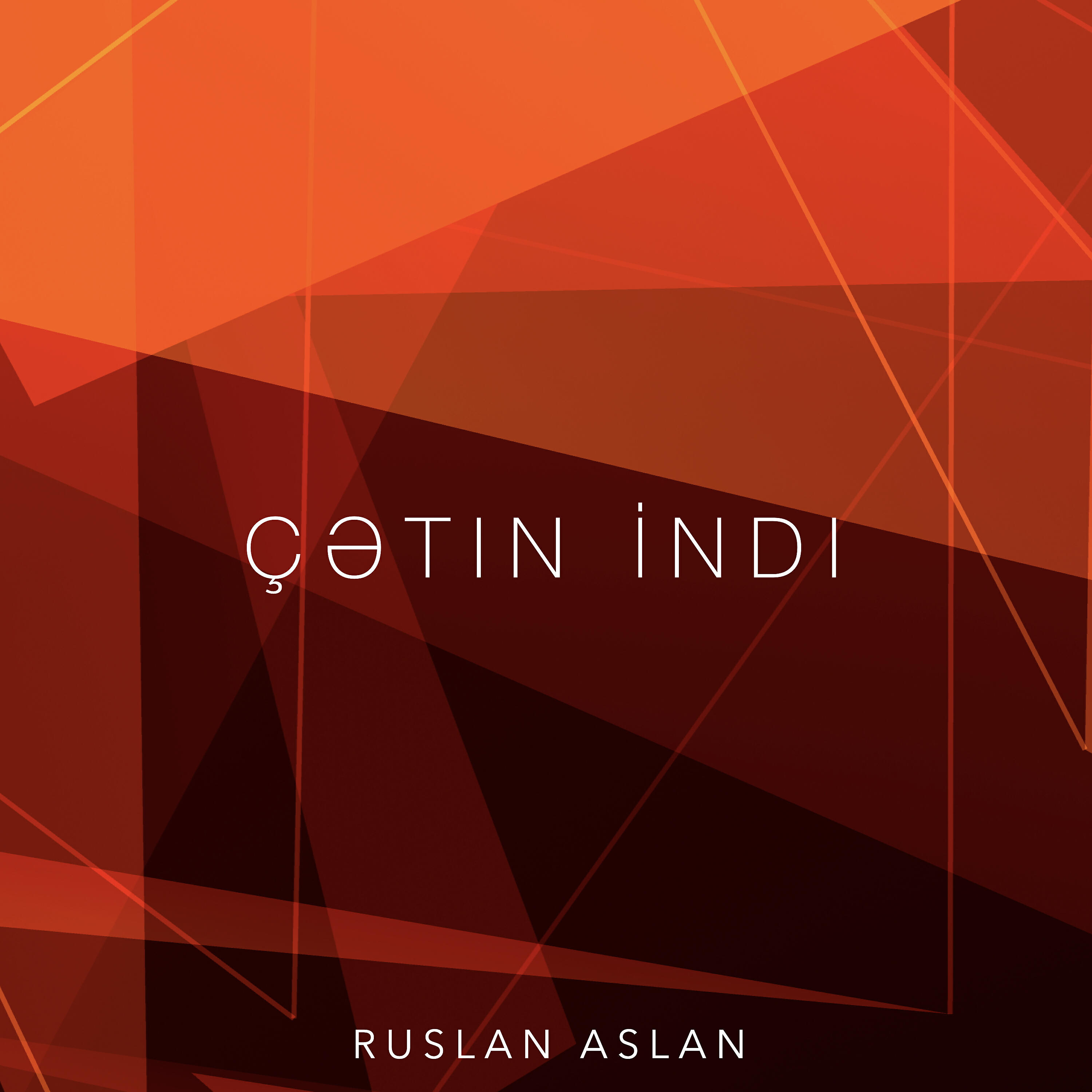 Релиз Çətin İndi