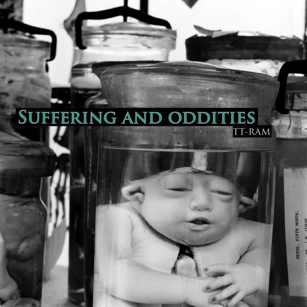 Релиз Suffering and Oddities