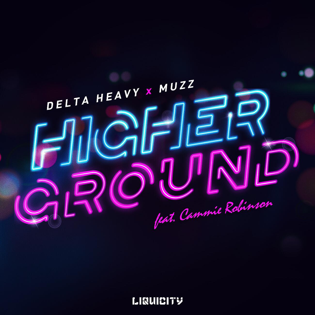 Релиз Higher Ground