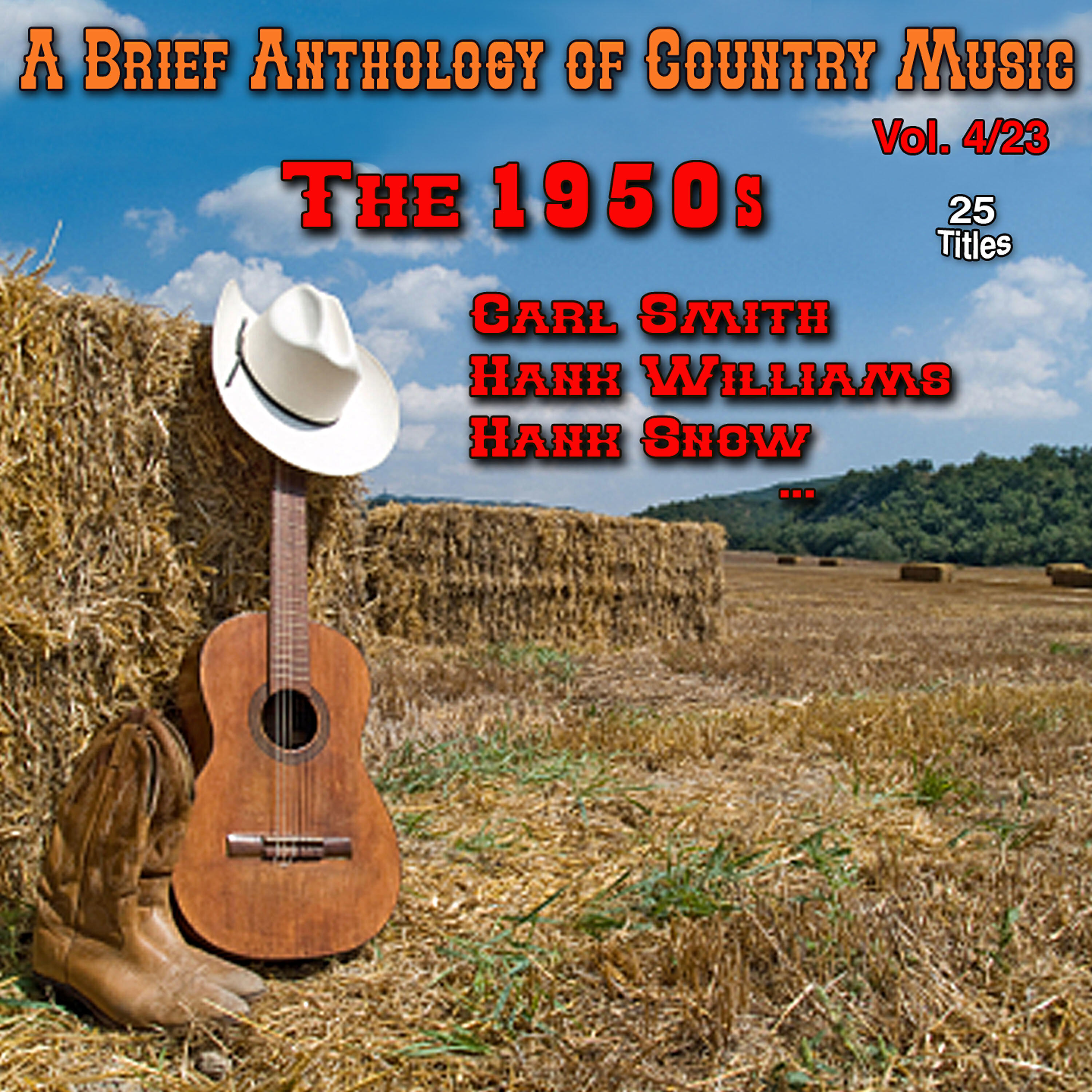 Релиз A Brief Anthology of Country Music - Vol. 4/23: The 1950'