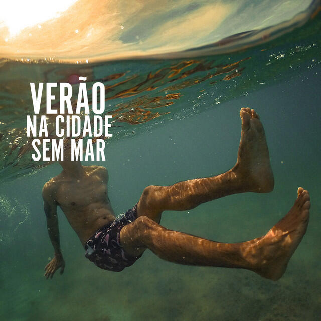 Релиз Verão na Cidade Sem Mar