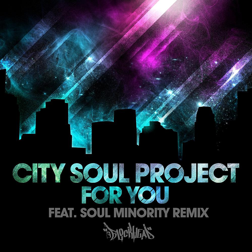 Скачать песню City Soul Project - For You бесплатно в MP3 для Android и iOS