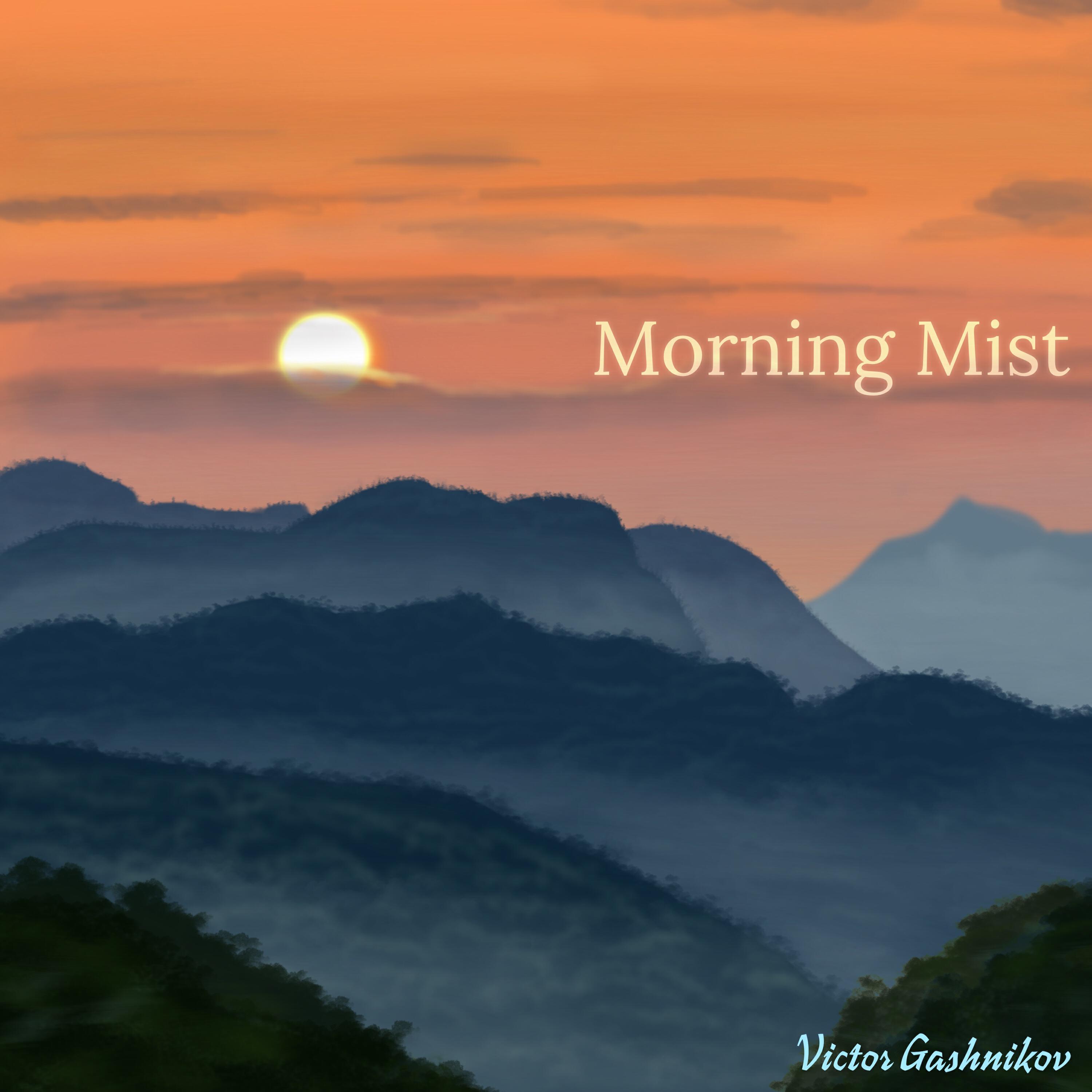 Релиз Morning Mist