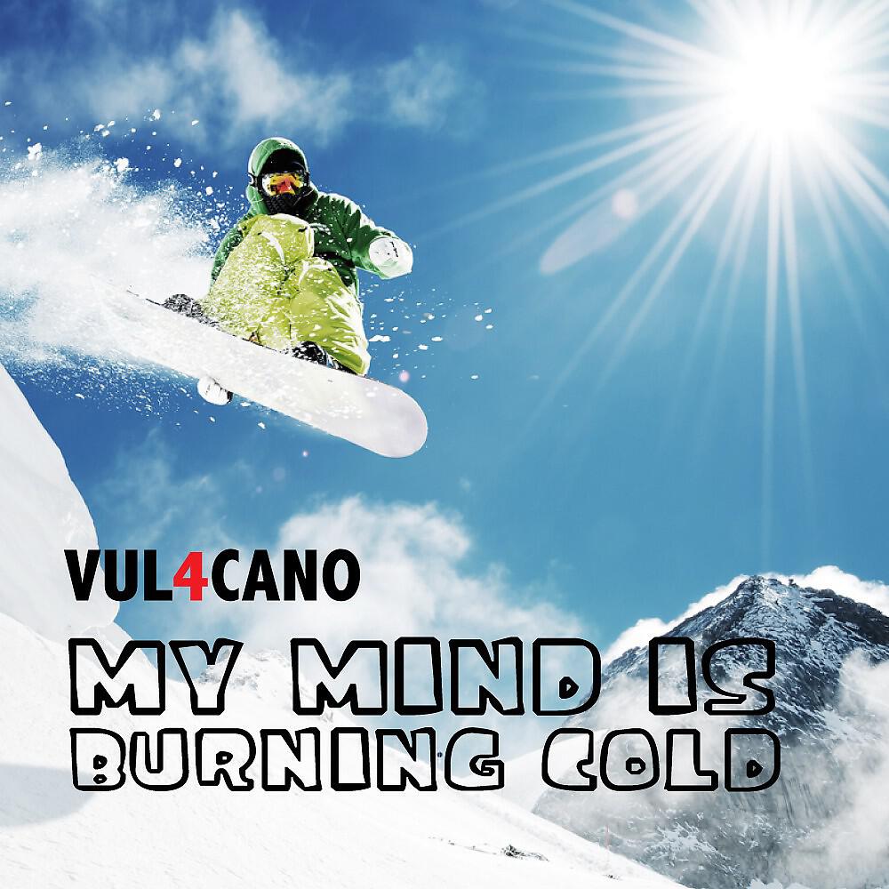 Релиз My Mind Is Burning Cold