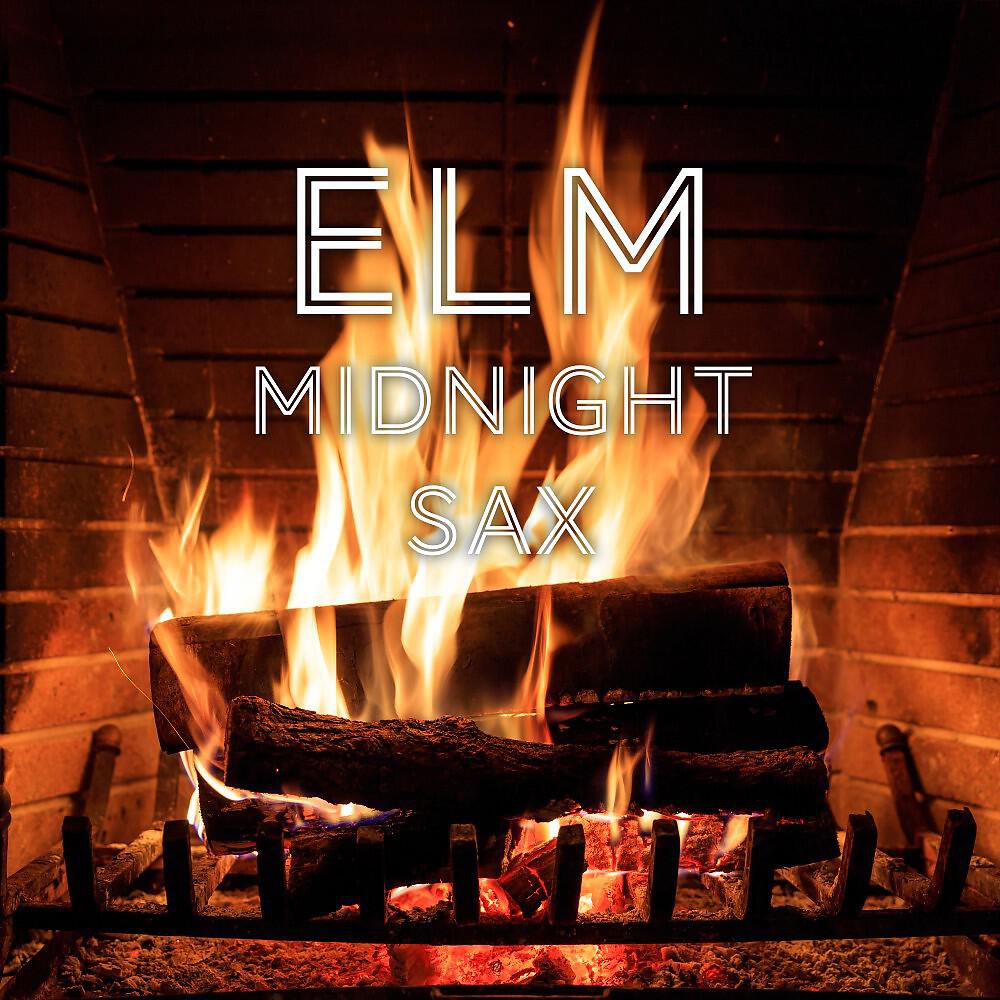 Релиз Elm (Midnight Sax)