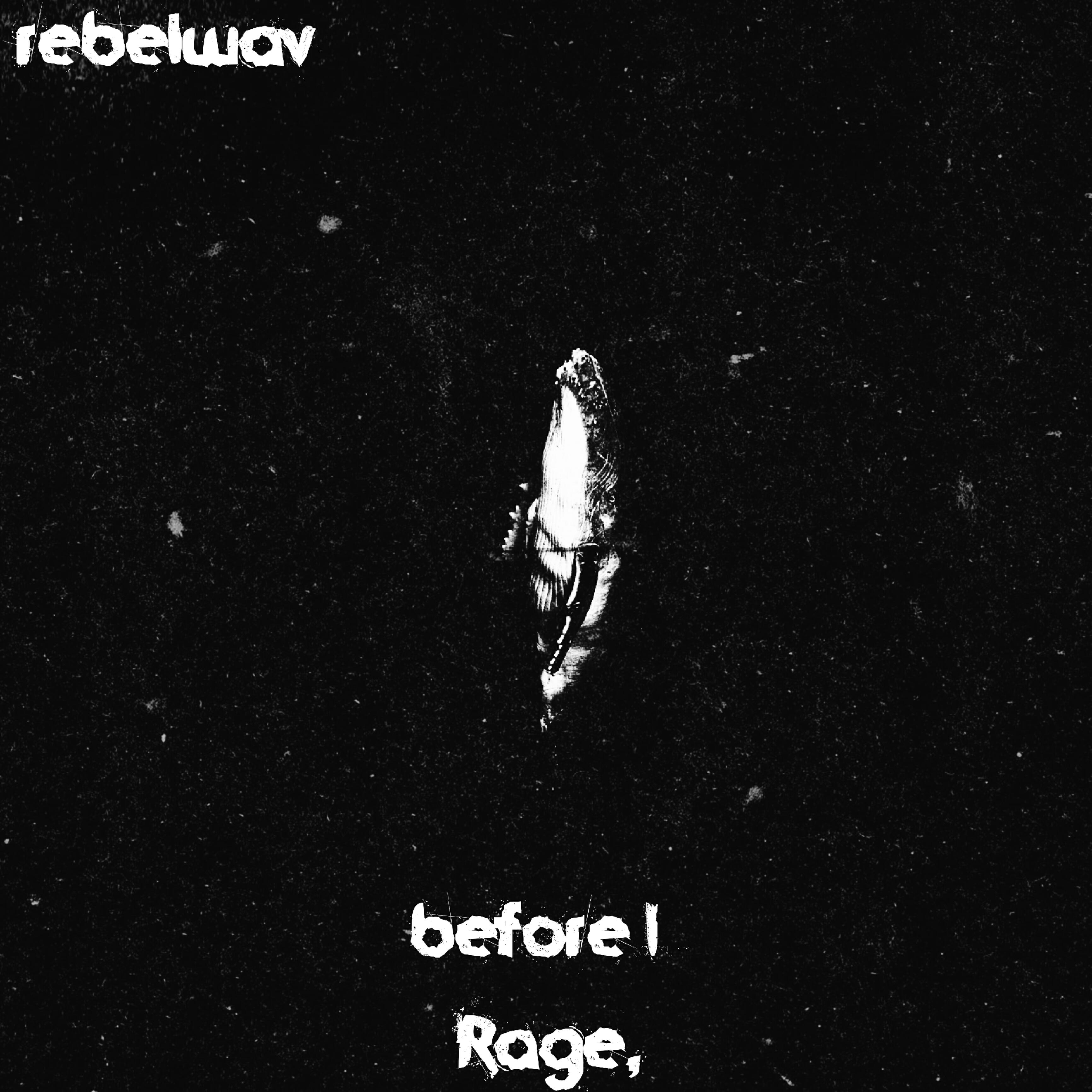 Релиз Before I Rage