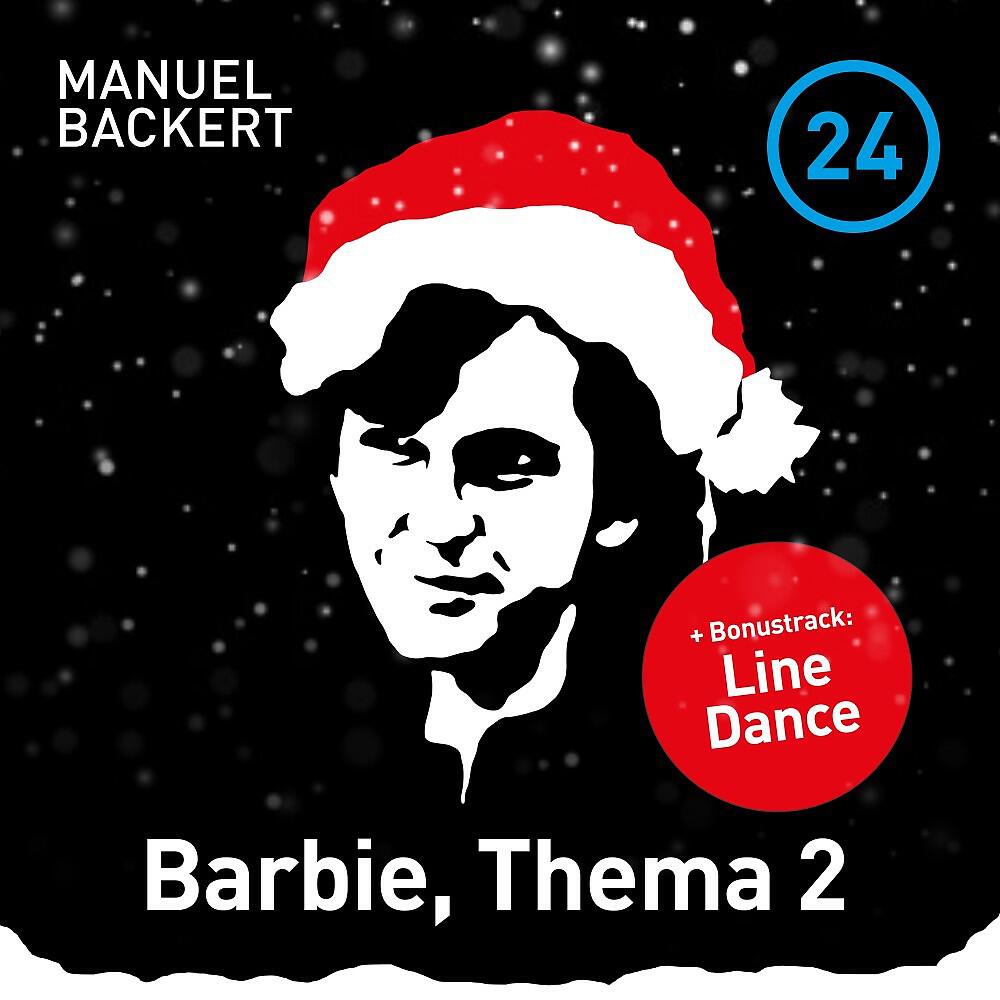 Релиз Barbie, Thema 2 + Line Dance