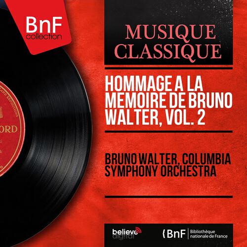 Релиз Hommage à la mémoire de Bruno Walter, vol. 2 (Stereo Version)