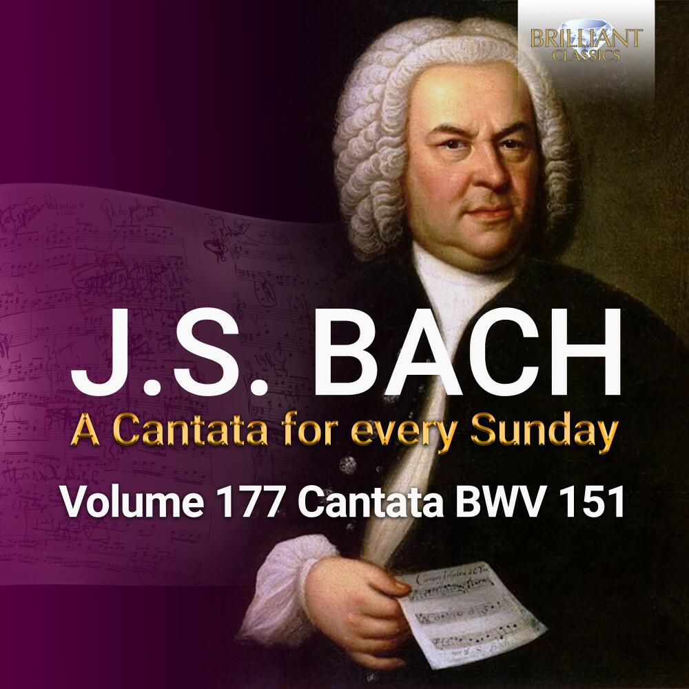Релиз J.s. Bach: Süsser Trost, mein Jesus kömmt, BWV 151