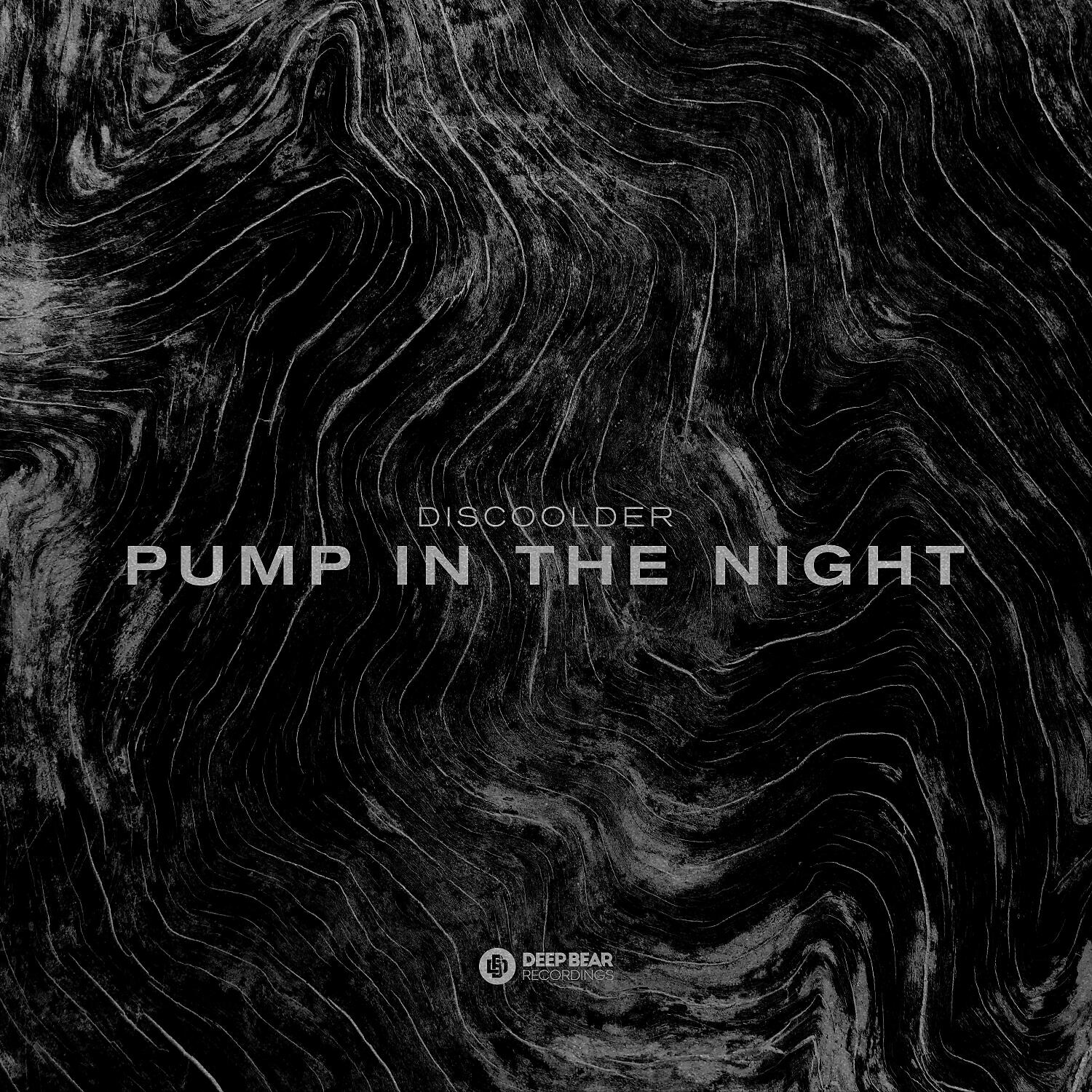 Релиз Pump in the Night
