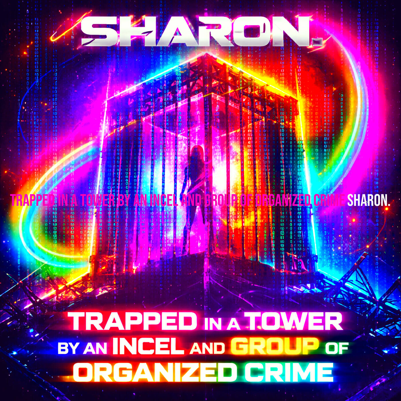 Релиз Trapped in a Tower by an Incel and Group of Organized Crime