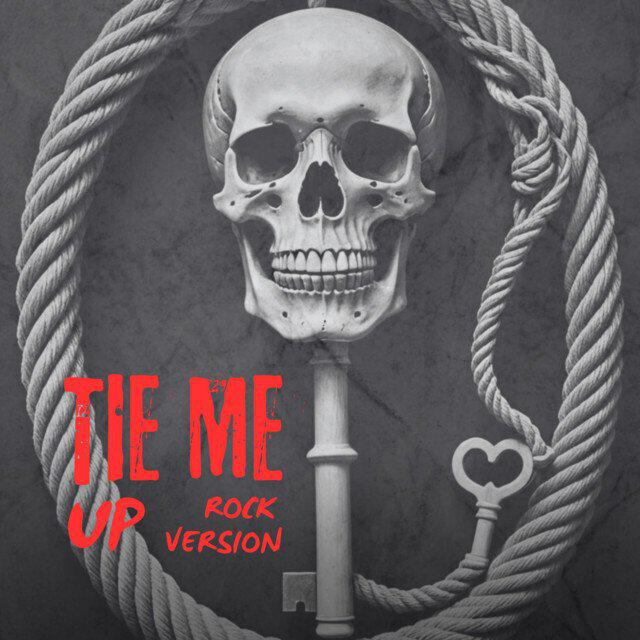 Релиз Tie Me Up