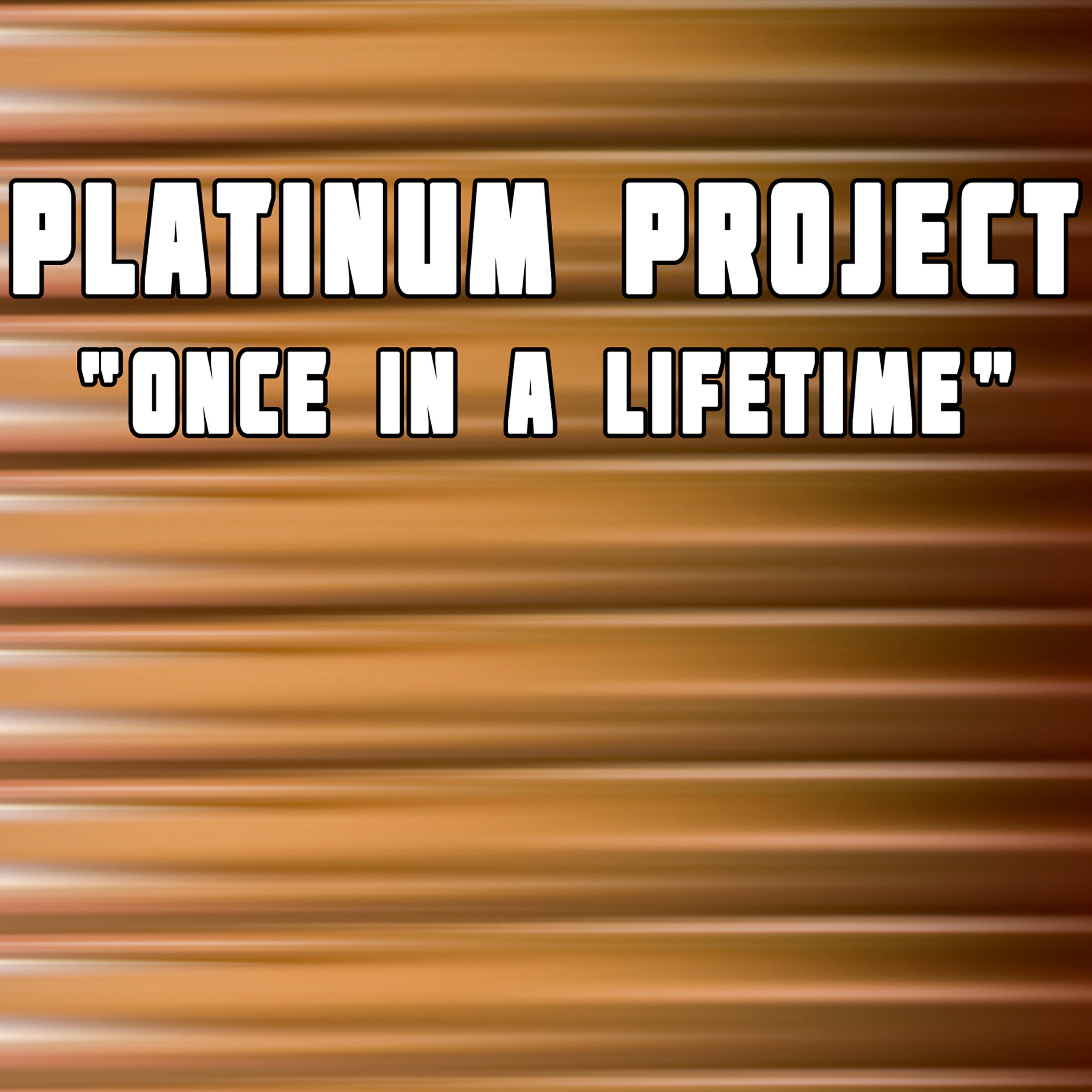 Релиз Once in a Lifetime (Remixes)
