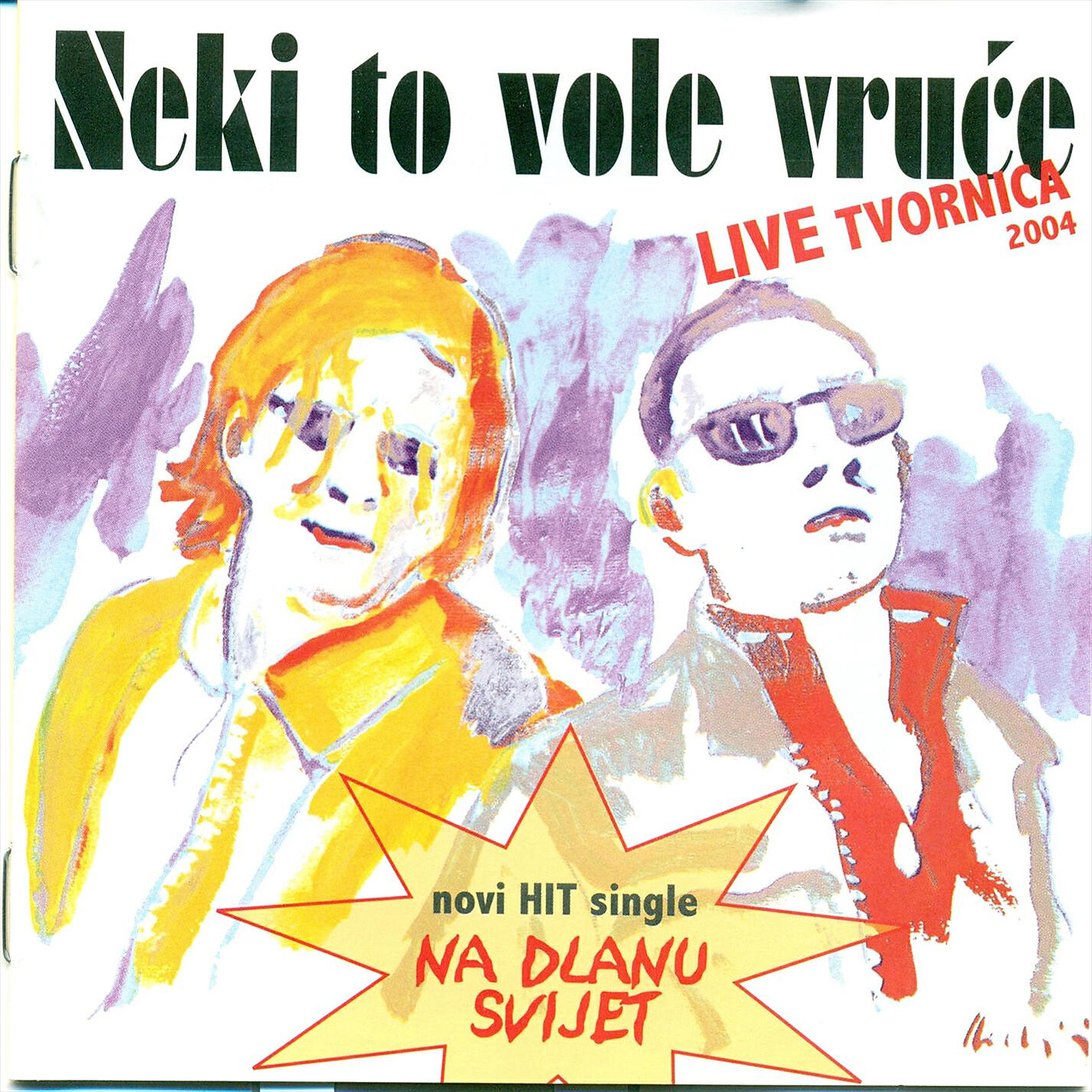 Релиз Tvornica 2004 (Live)