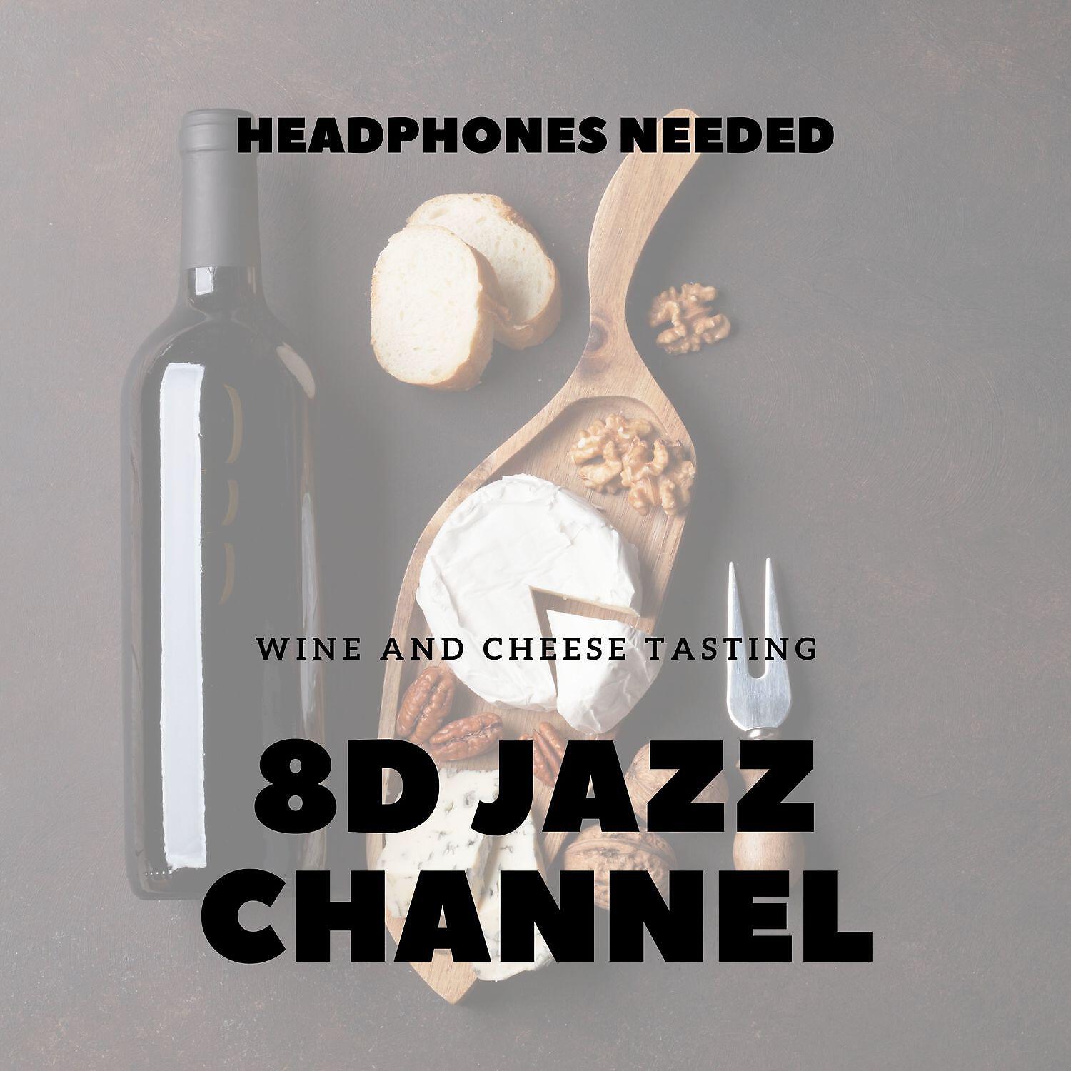 Релиз Wine and Cheese Tasting Jazz Party (Headphones Needed)