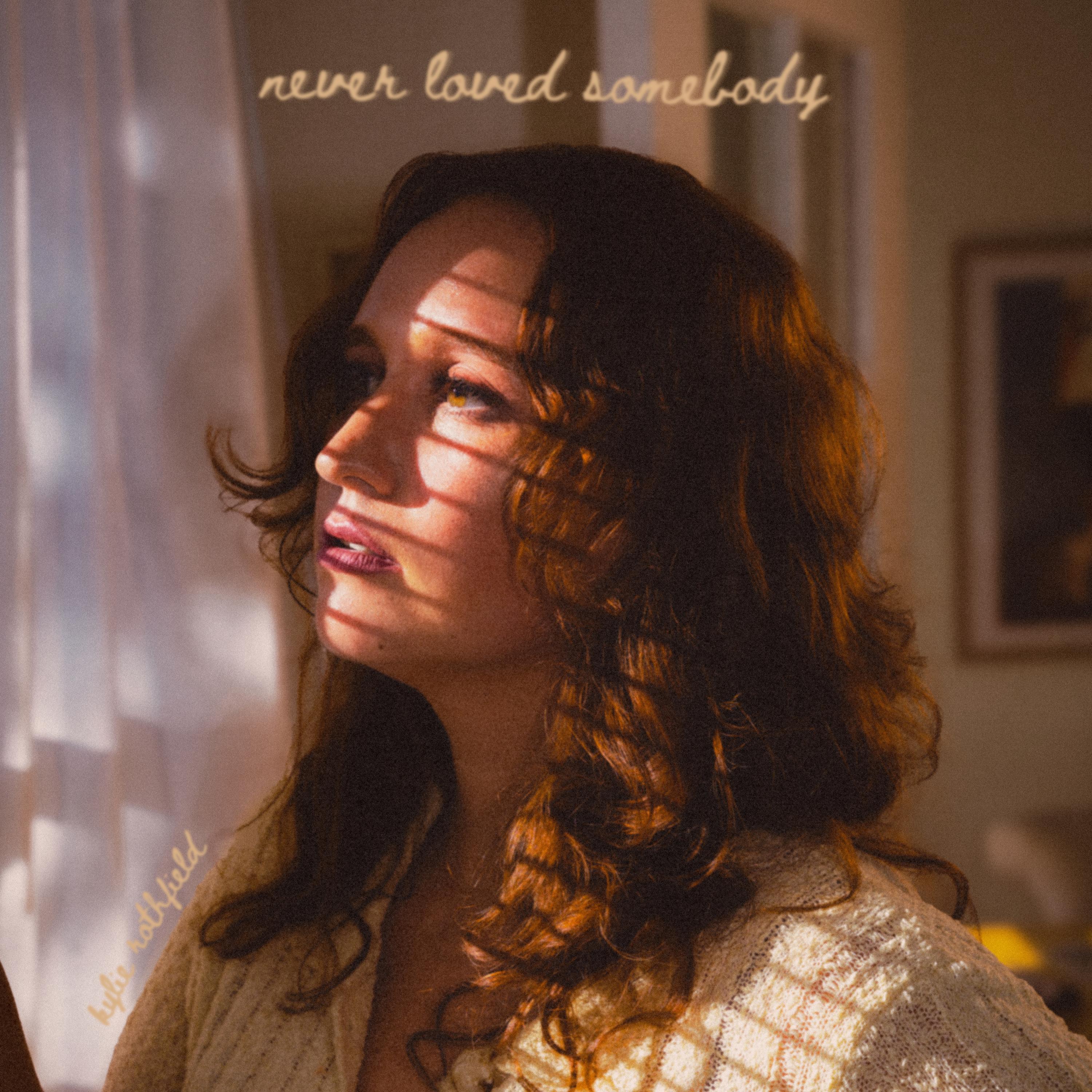 Релиз Never Loved Somebody