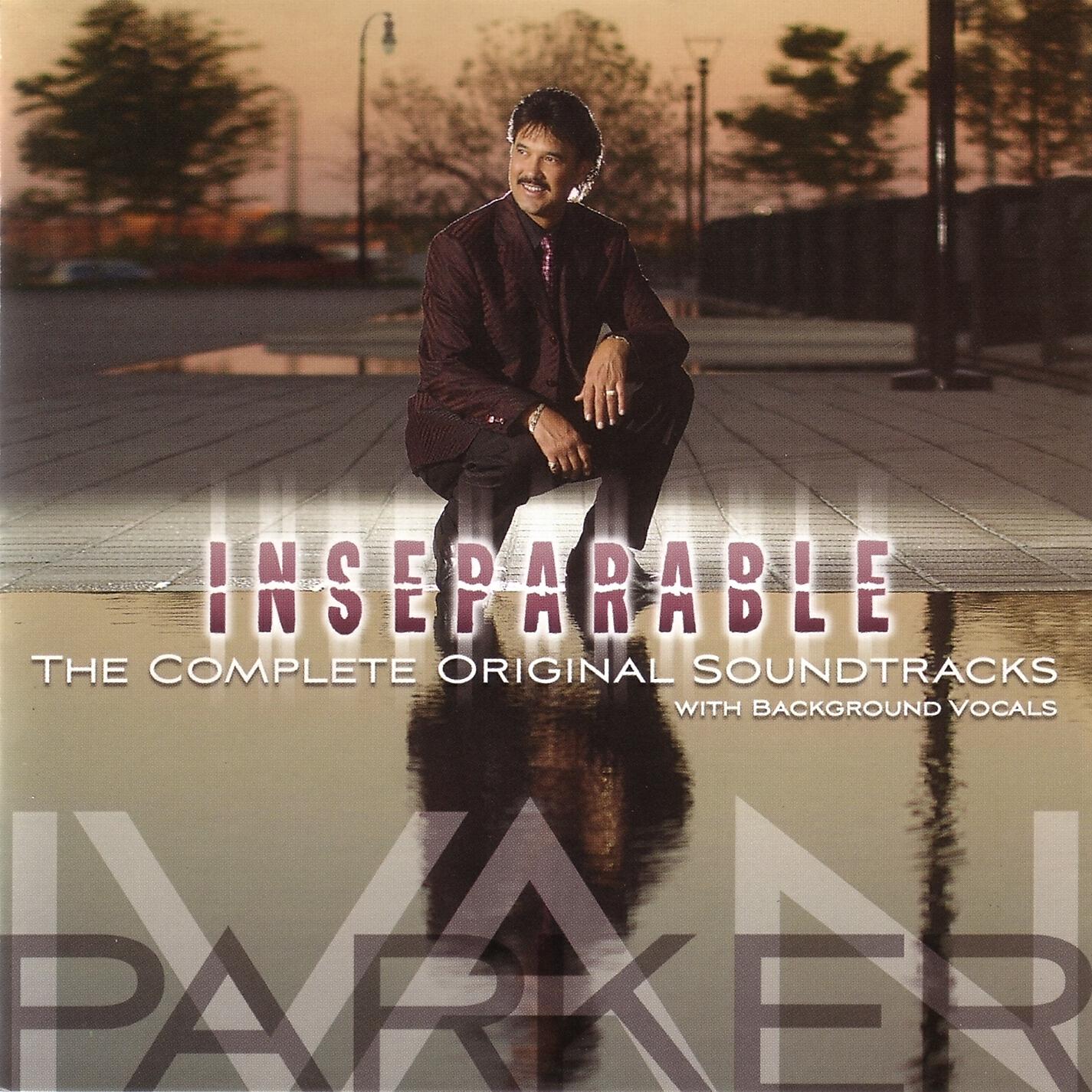 Релиз Inseperable (Made Popular by Ivan Parker) [Performance Track]