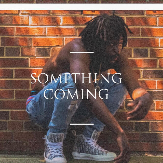 Релиз Something Coming