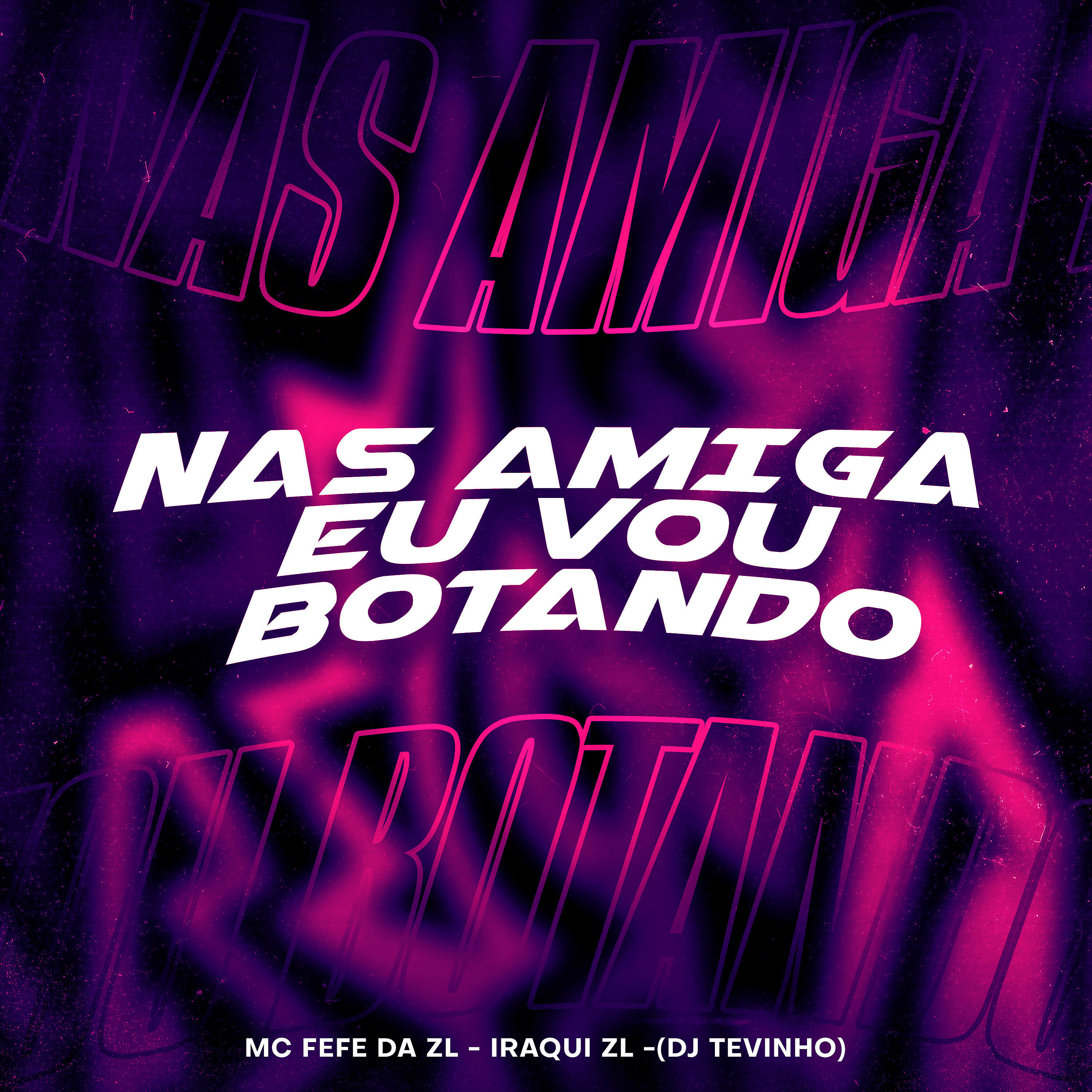 Скачать песню Iraqui ZL, MC Fefe Da ZL, dj tevinho - Nas Amiga Eu Vou Botando бесплатно в MP3 для Android и iOS