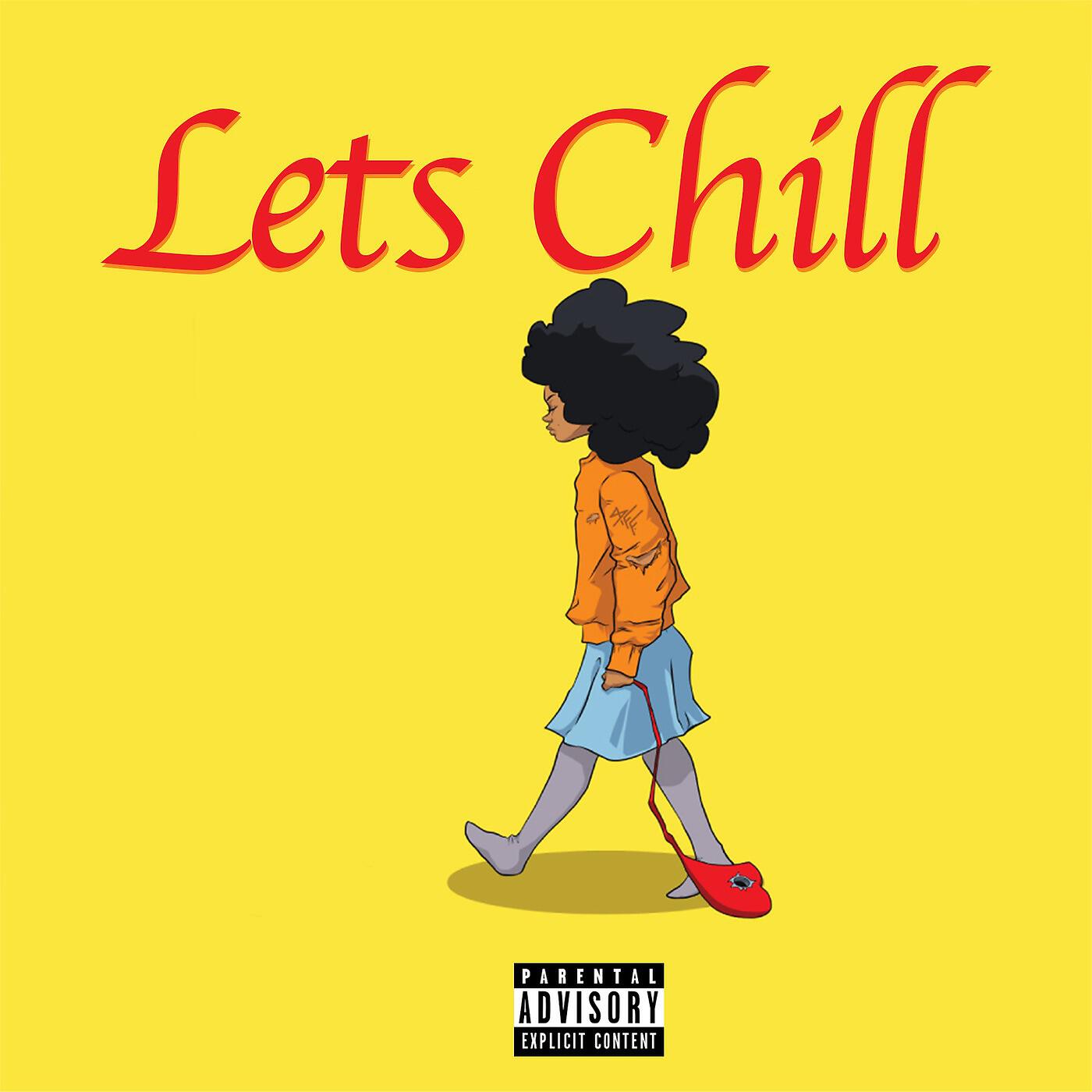 Релиз Lets Chill
