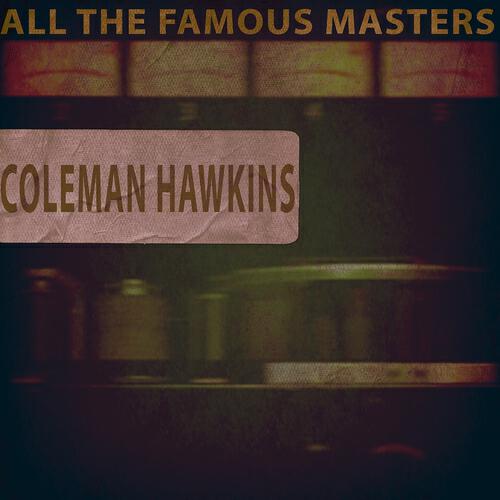Coleman Hawkins and Allstars