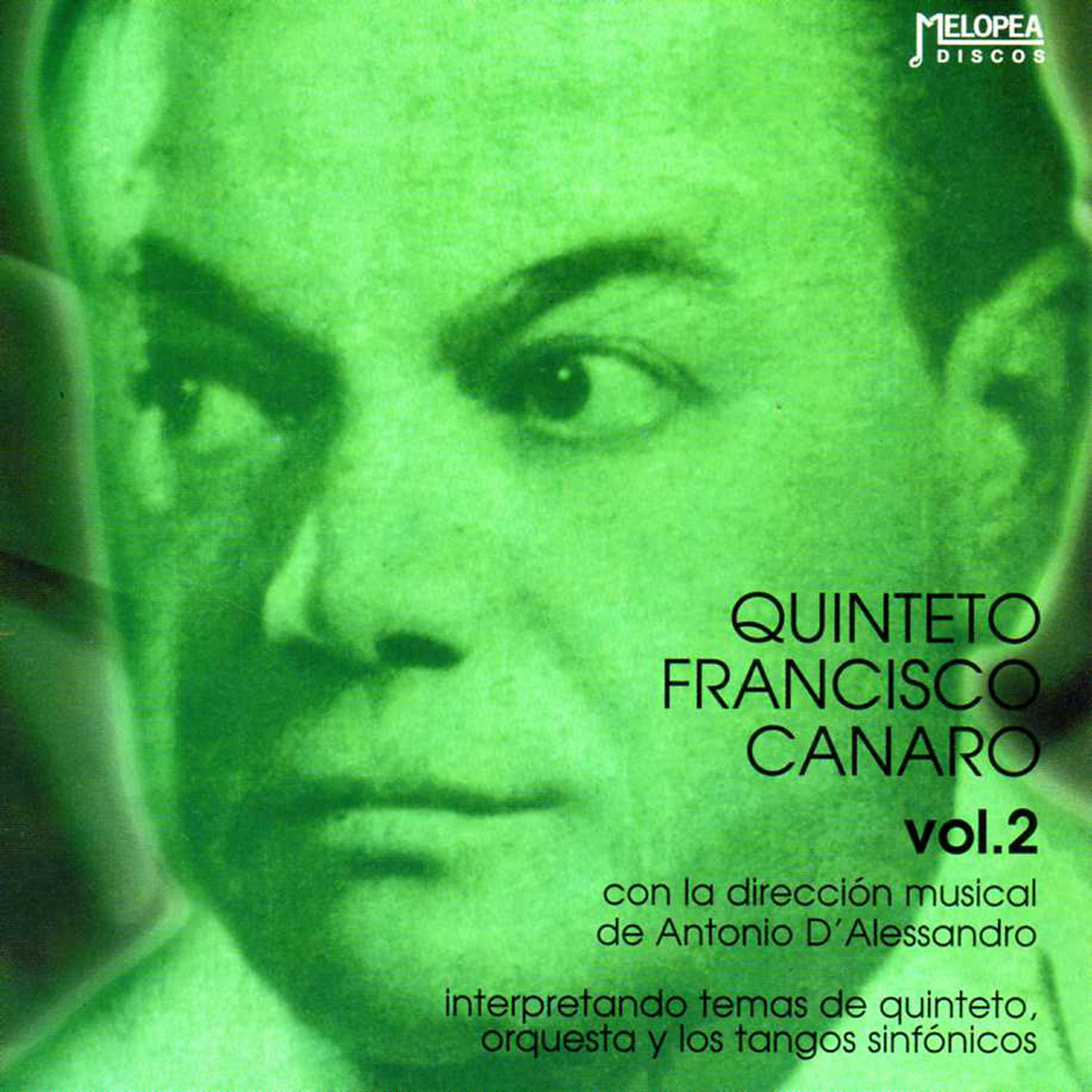 Релиз Quinteto Francisco Canaro Vol. 2