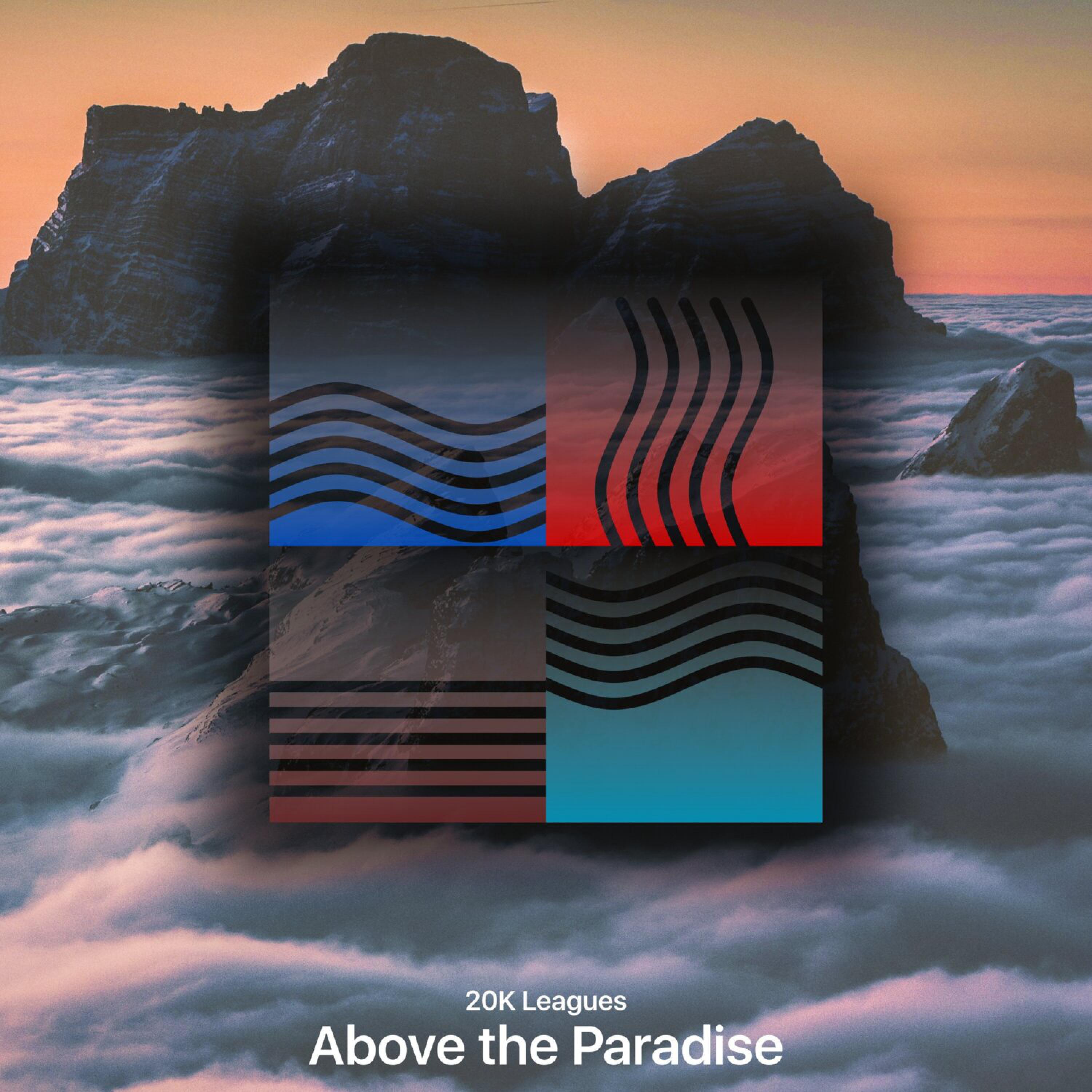 Релиз Above the Paradise
