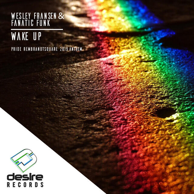 Релиз Wake up (Pride Rembrandtsquare 2019 Anthem)