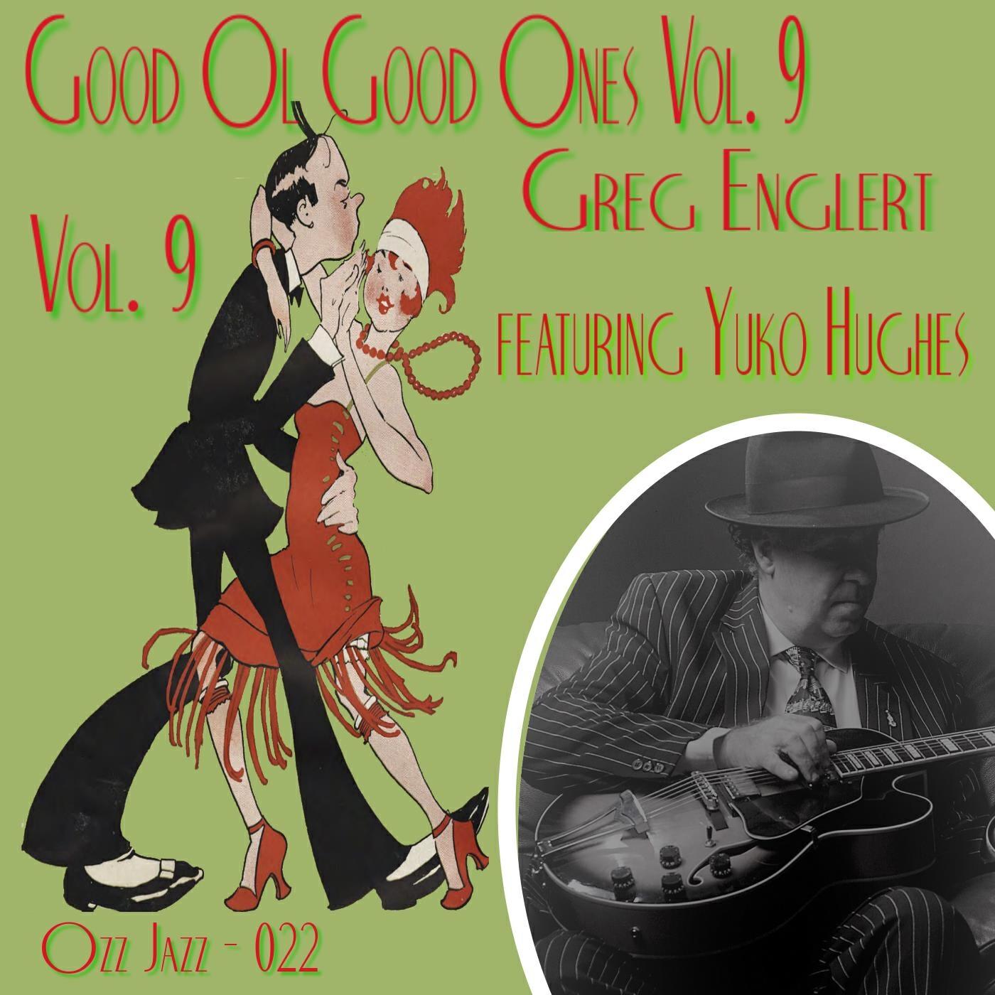 Релиз Good Ol' Good Ones, Vol. 9